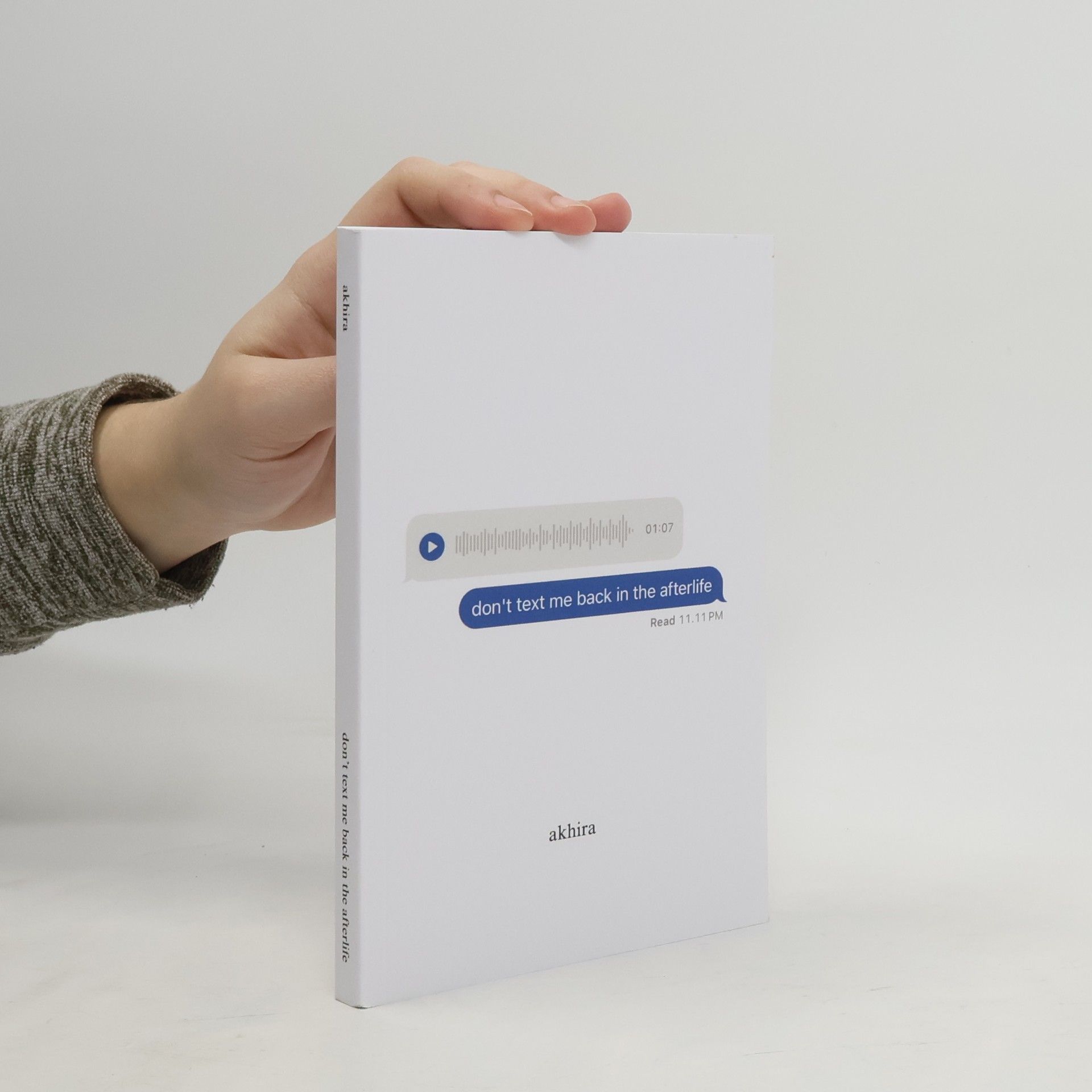 Akhira Don't Text Me Back In The Afterlife