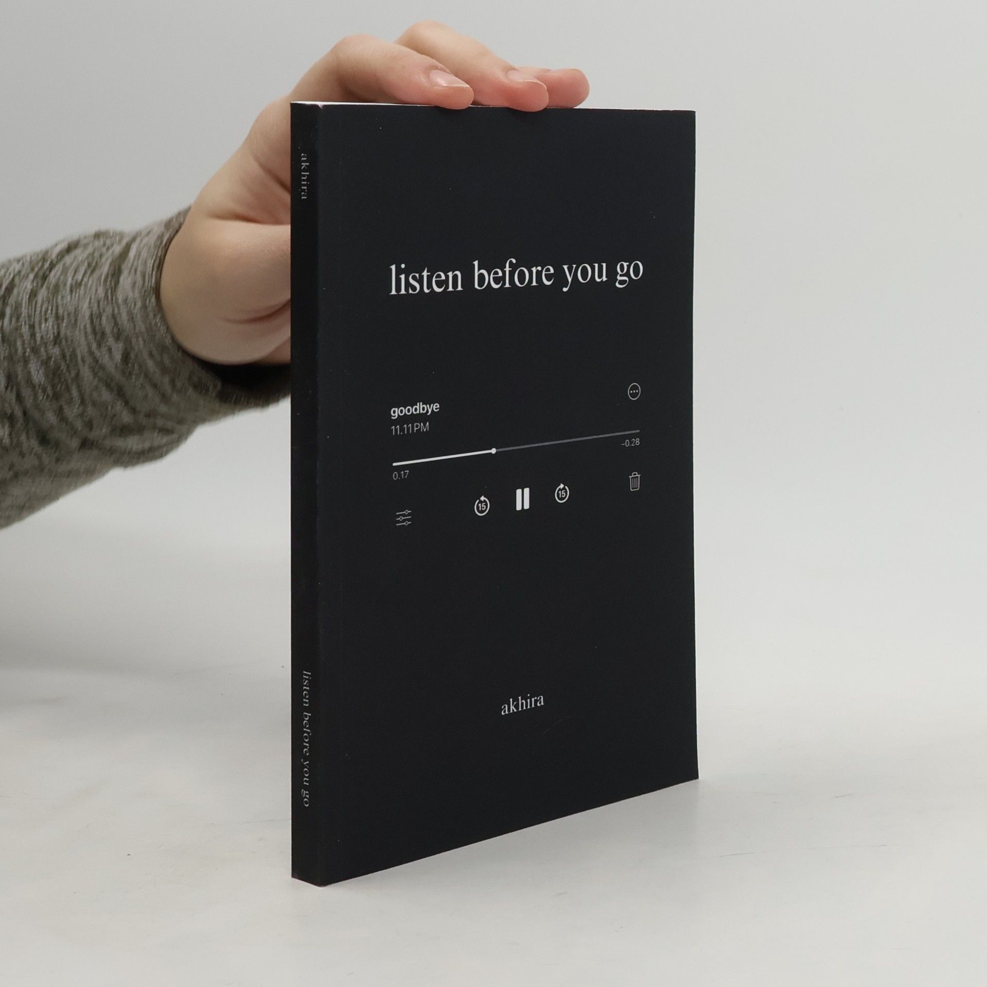 Akhira Listen Before You Go