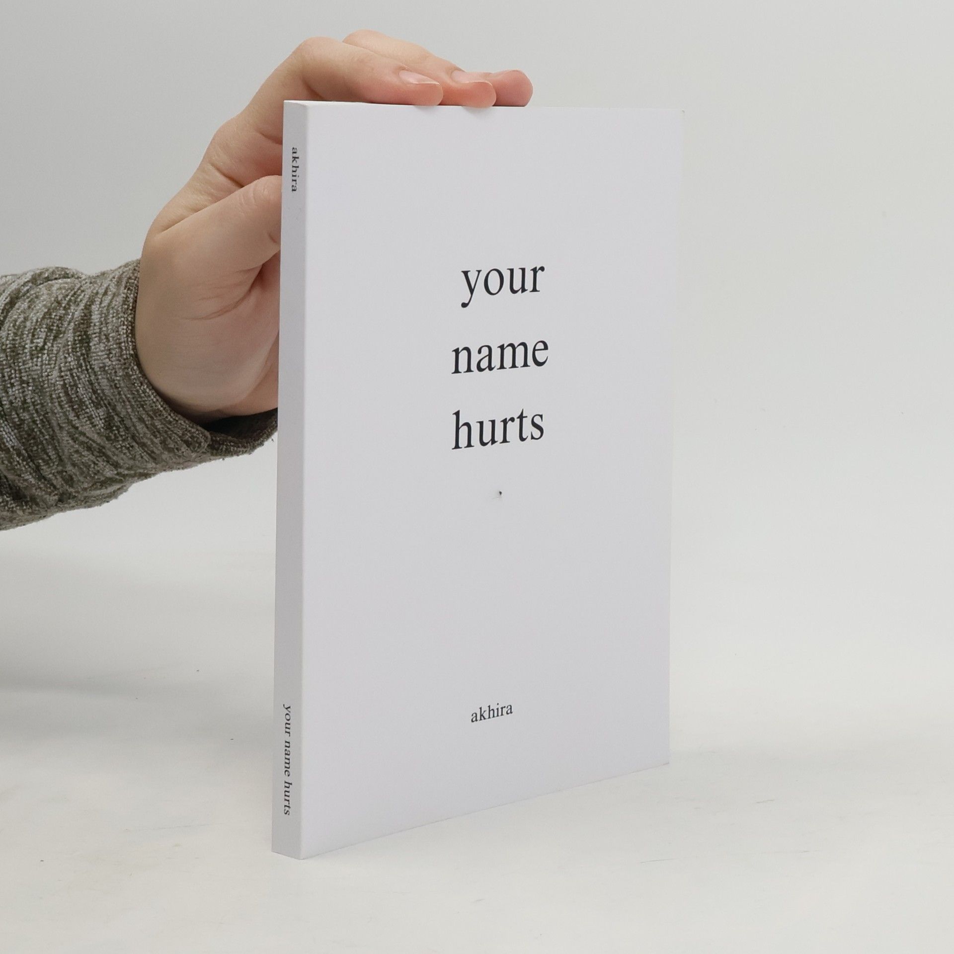 Akhira Your Name Hurts