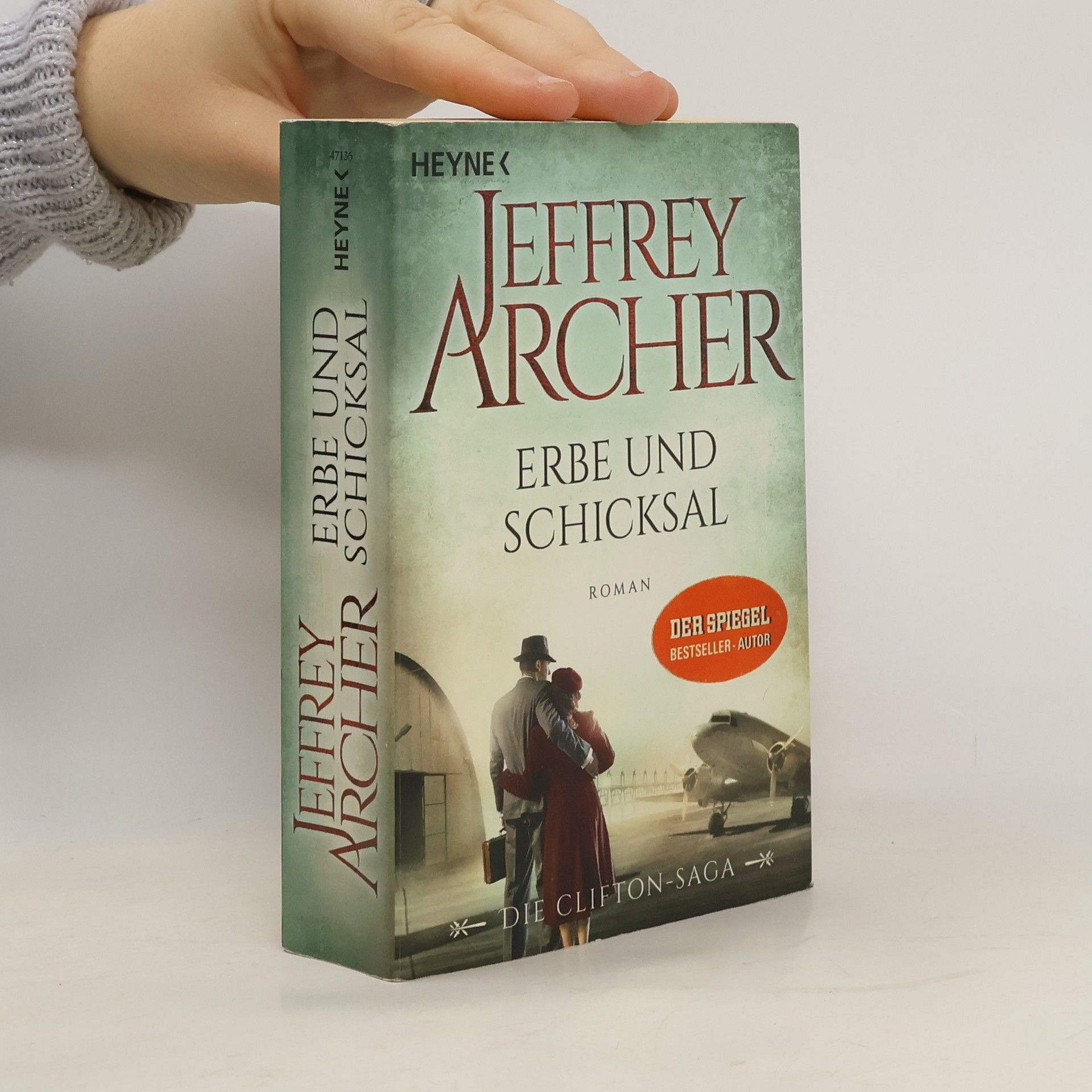 Jeffrey Archer Erbe und Schicksal