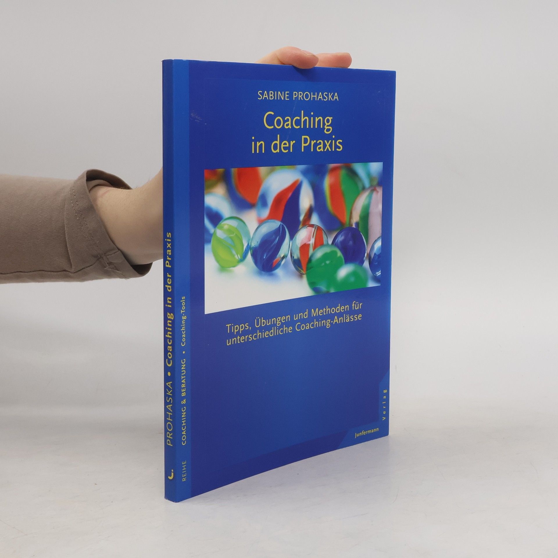 Sabine Prohaska Coaching in der Praxis