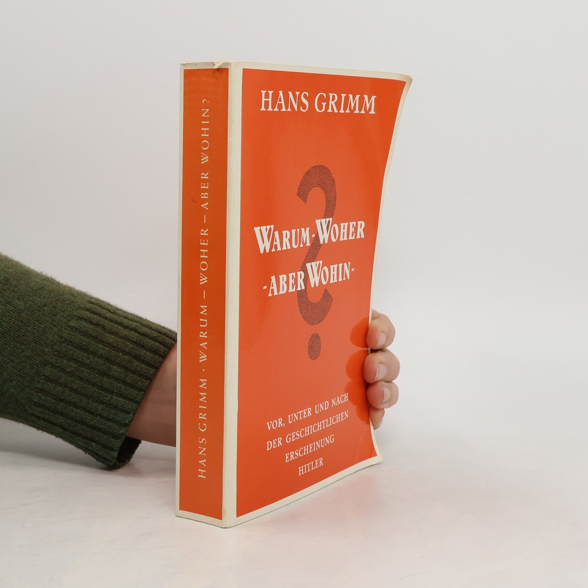 Warum, Woher, aber Wohin