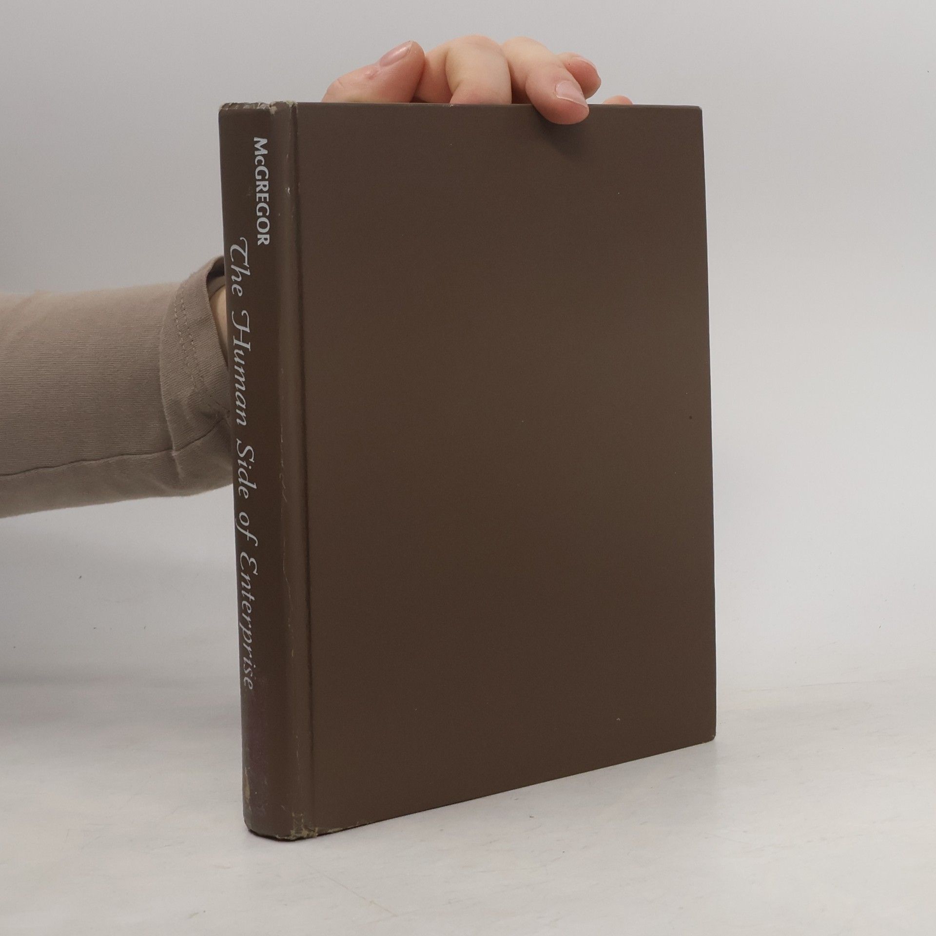 Douglas McGregor The Human Side of Enterprise