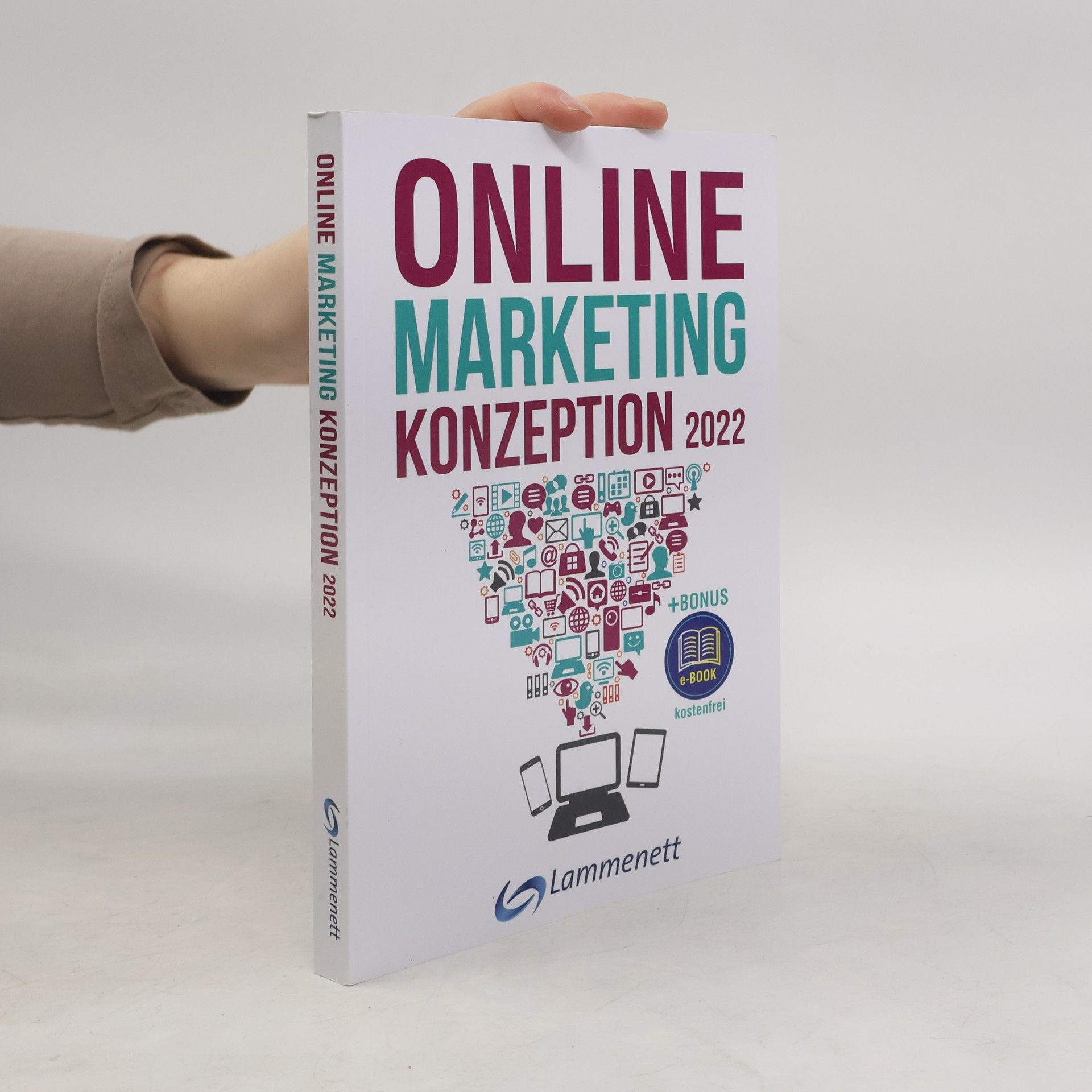 Autorenkollektiv Online-Marketing-Konzeption 2022
