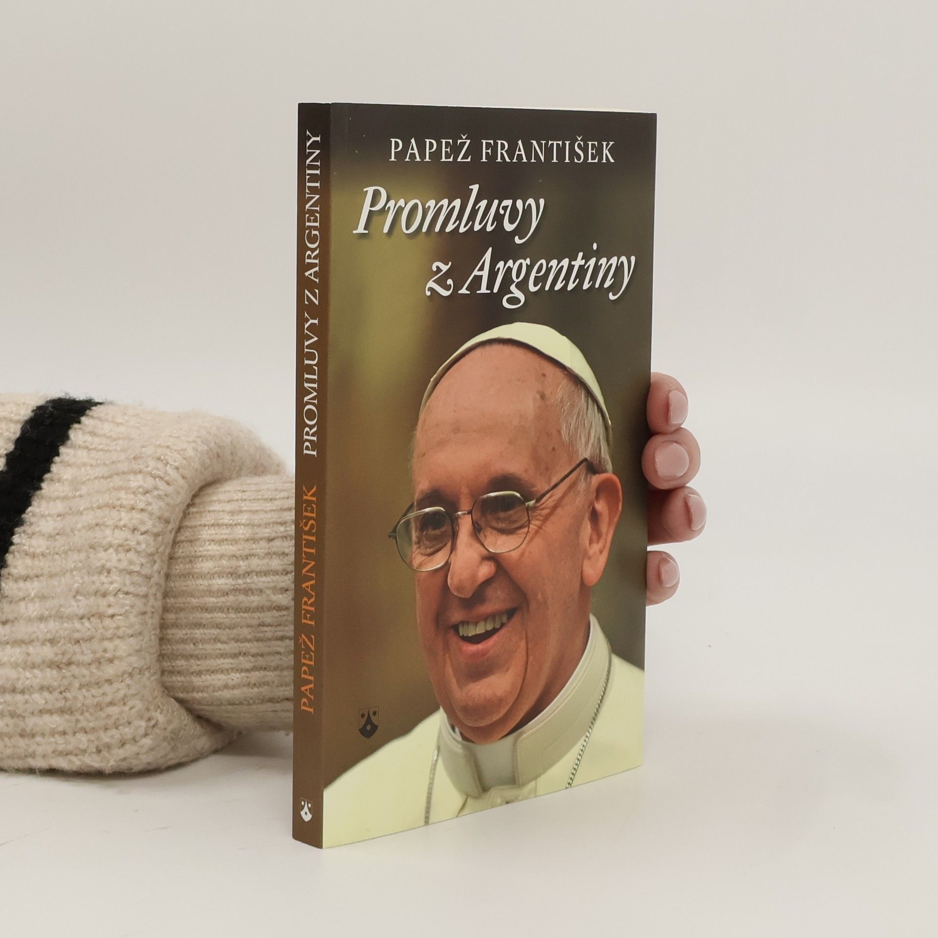 Papež František Promluvy z Argentiny