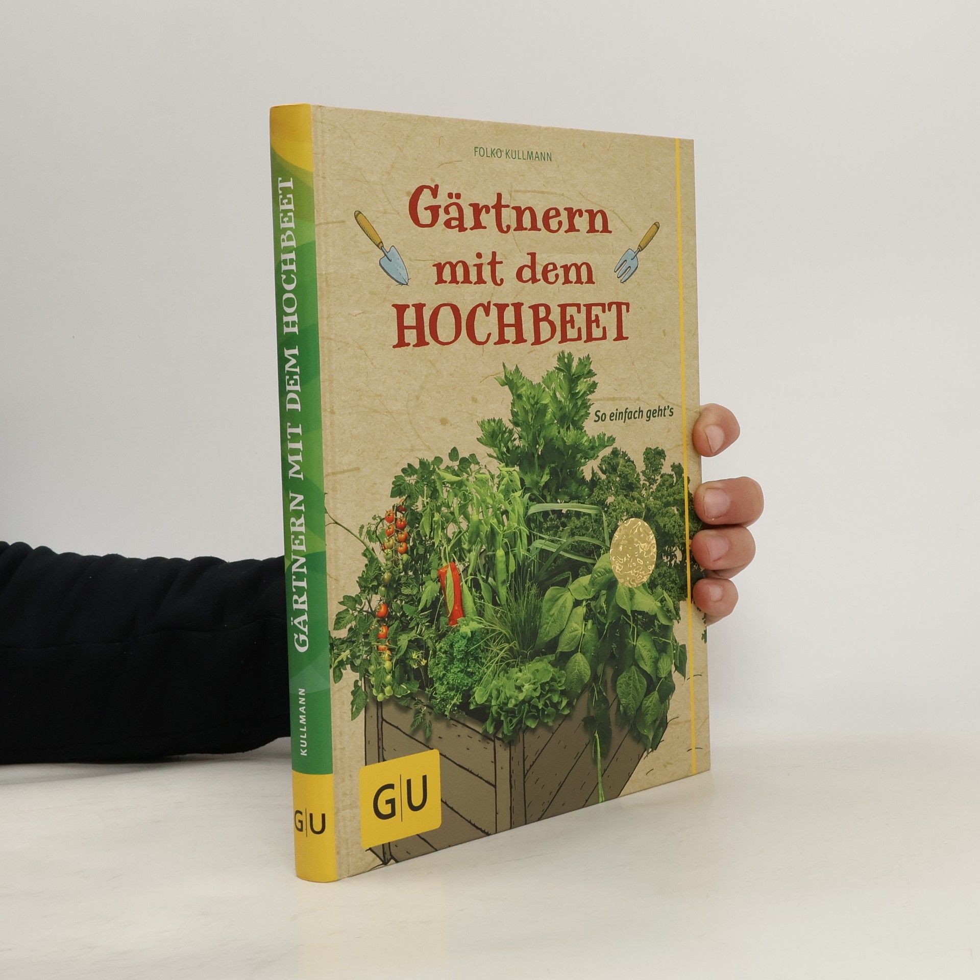 Folko Kullmann Gärtnern mit dem Hochbeet