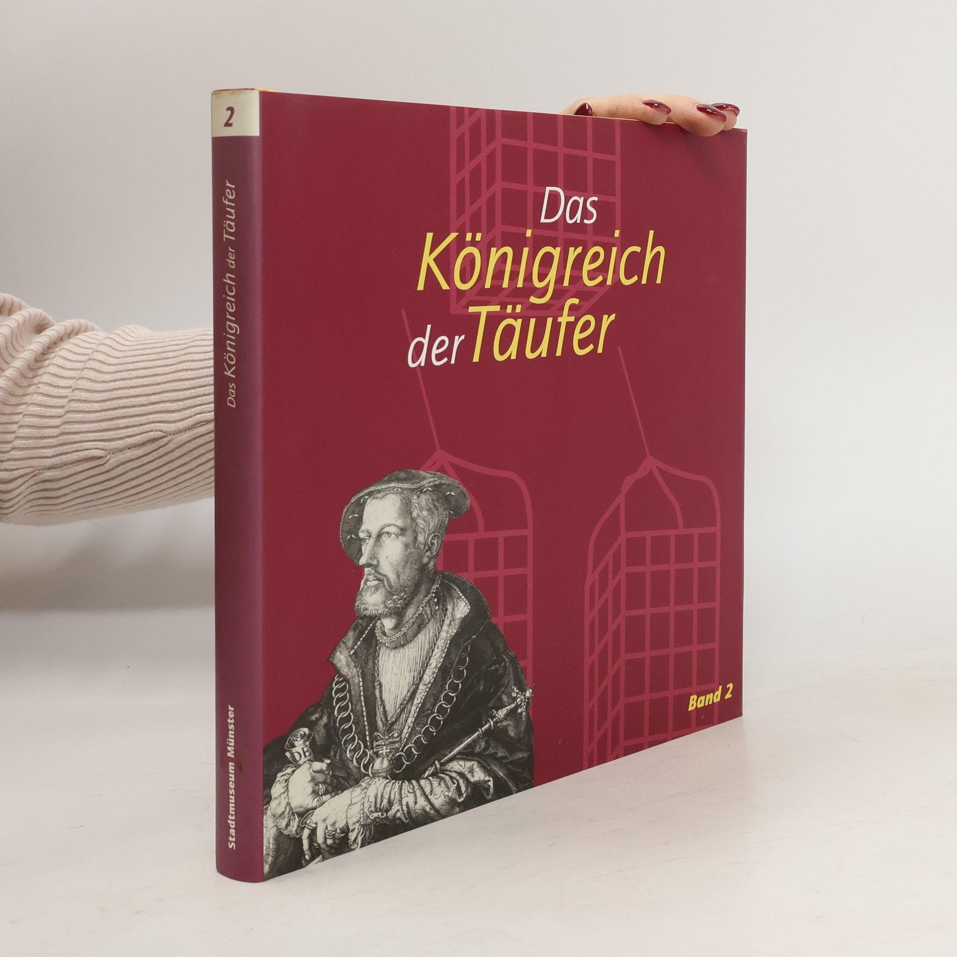 Autorenkollektiv Das Königreich der Täufer 2