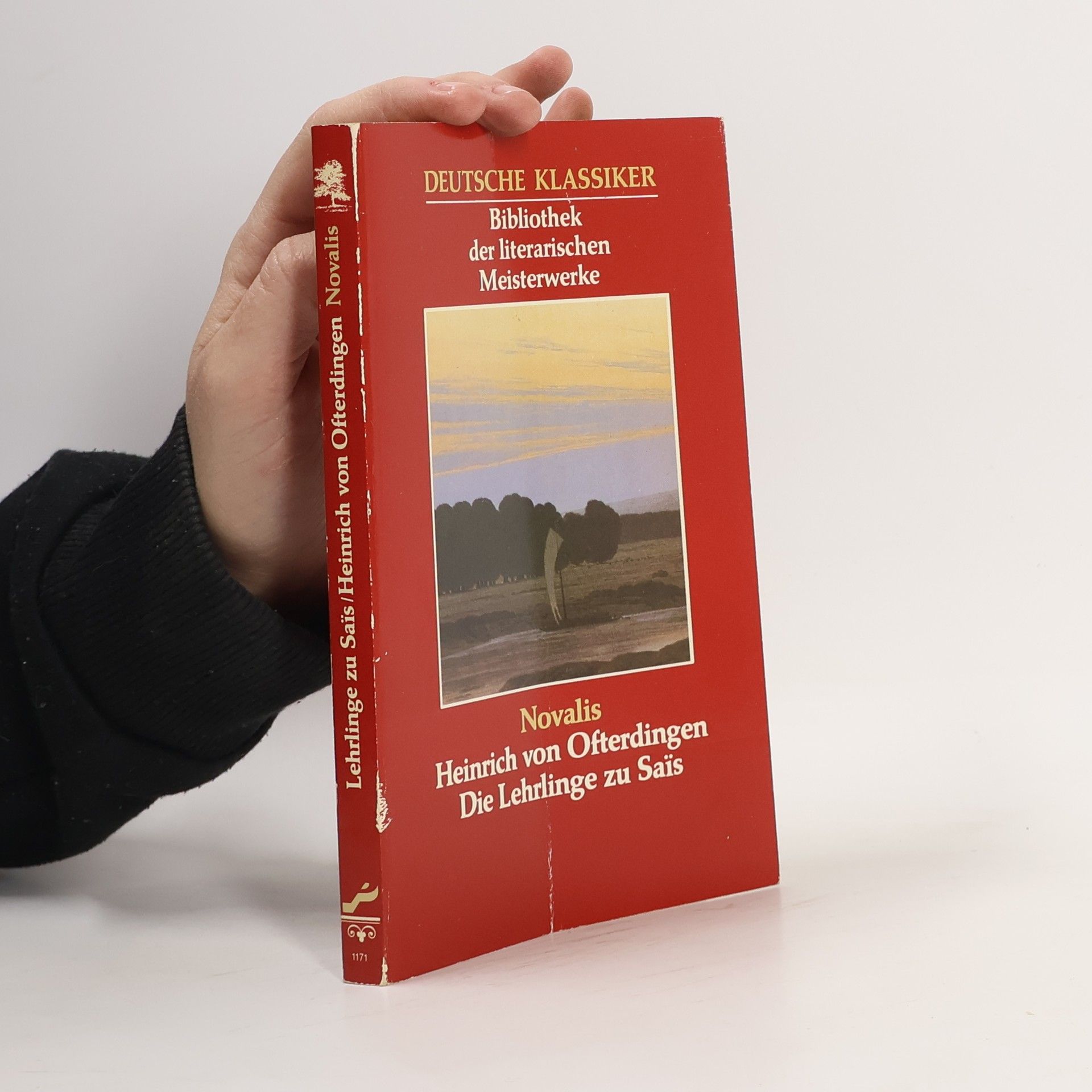 Novalis Heinrich von Ofterdingen. Die Lehrlinge zu Sais