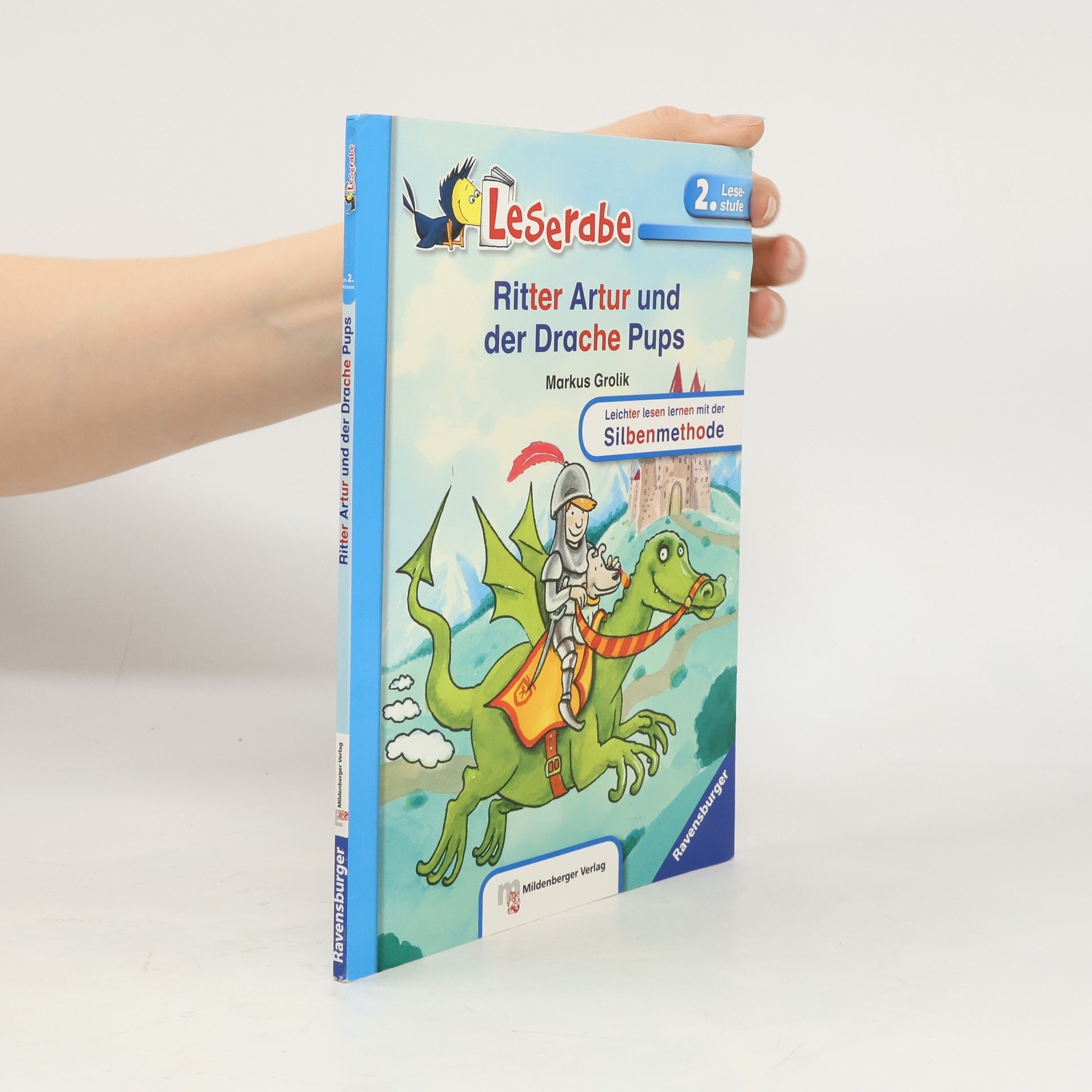 Markus Grolik Ritter Artur und der Drache Pups