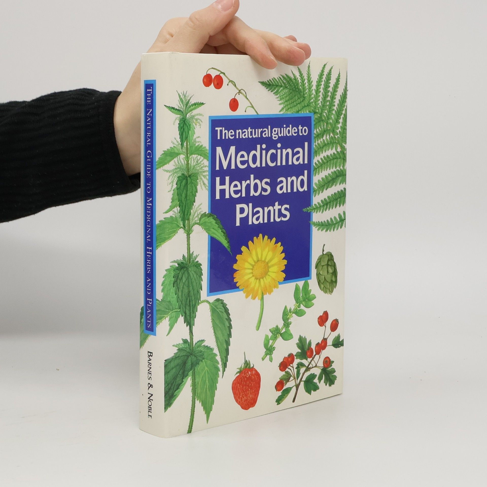 František Starý The Natural Guide to Medicinal Herbs and Plants