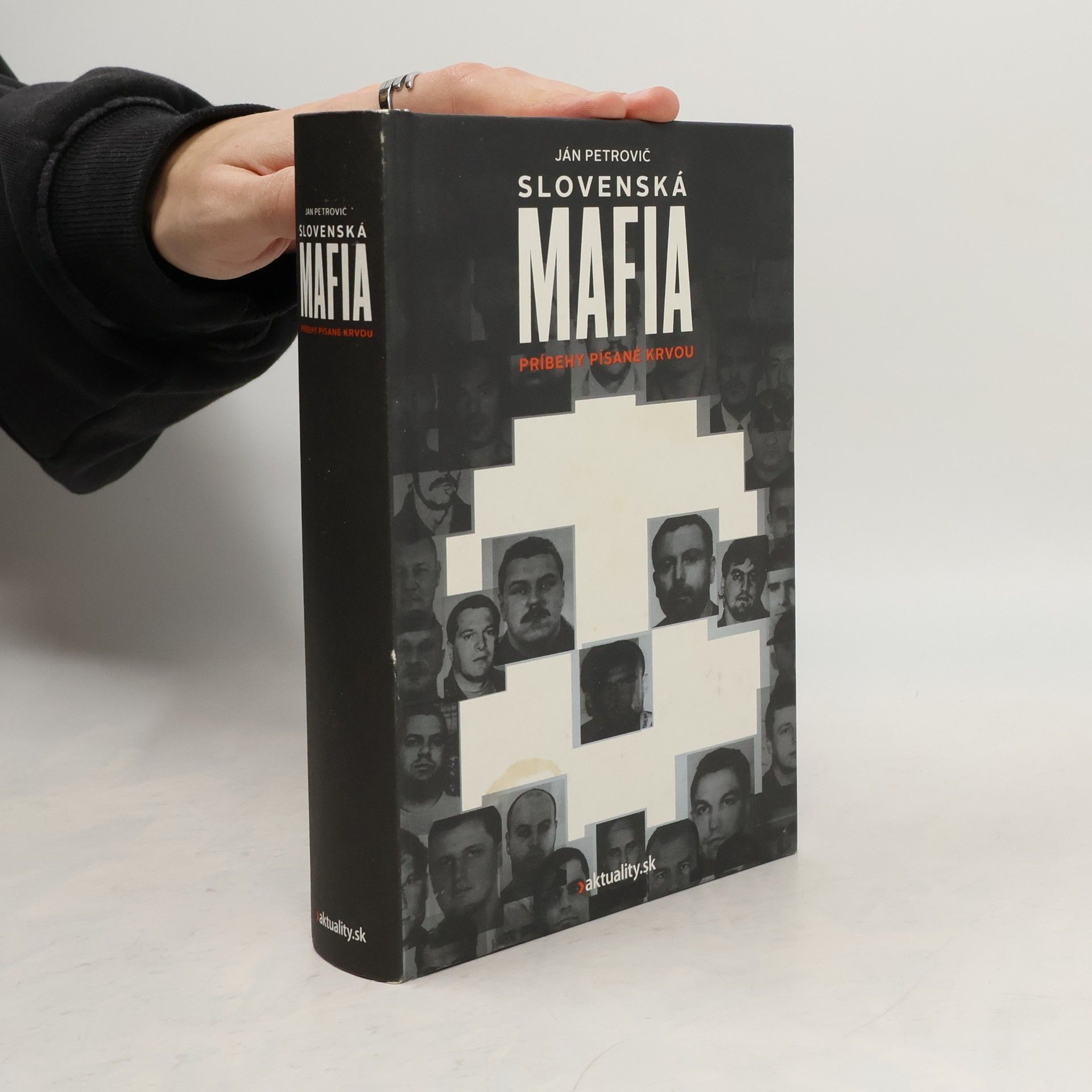 Ján Petrovič Slovenská mafia : príbehy písané krvou