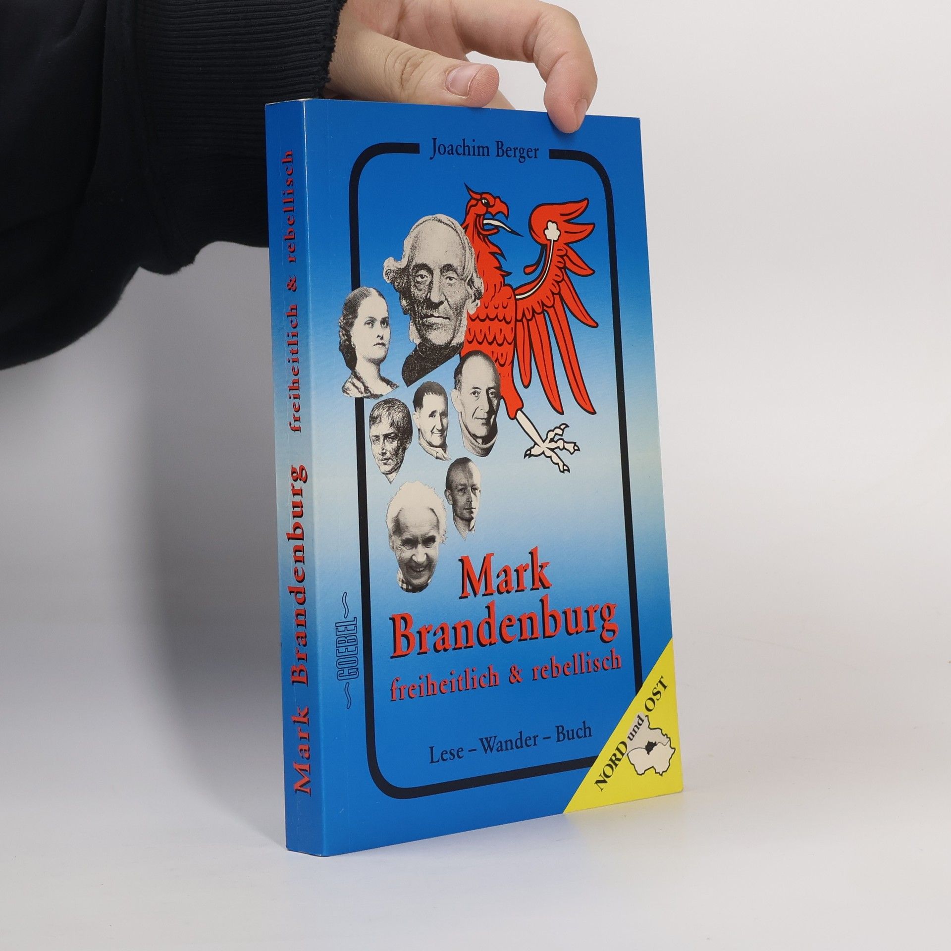 Joachim Berger Mark Brandenburg, freiheitlich & rebellisch