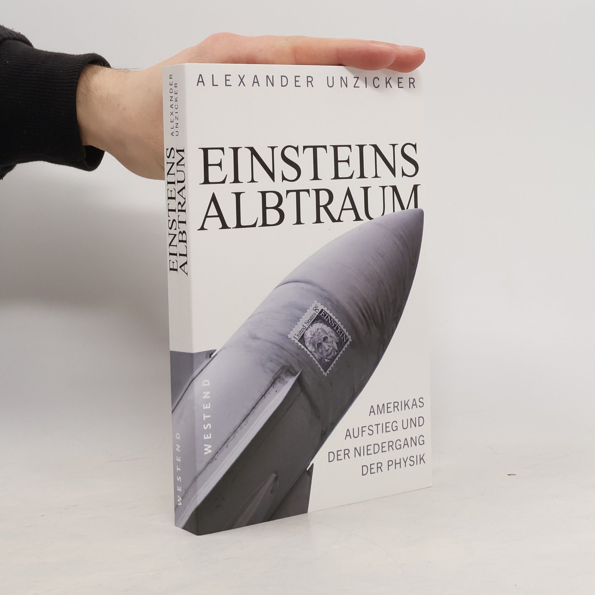 Alexander Unzicker Einsteins Albtraum