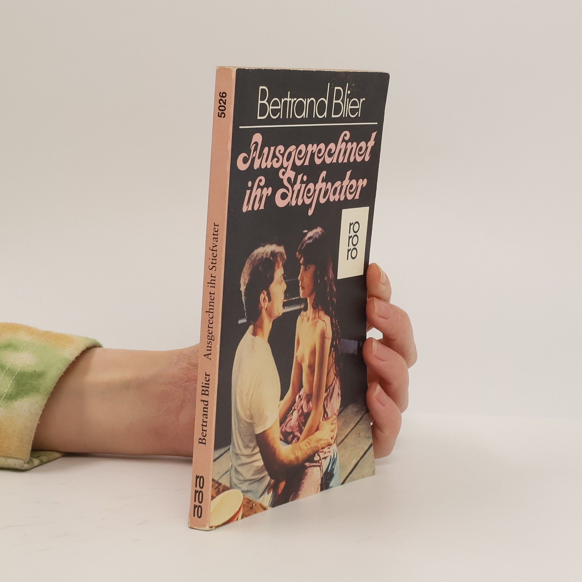 Bertrand Blier Ausgerechnet ihr Stiefvater