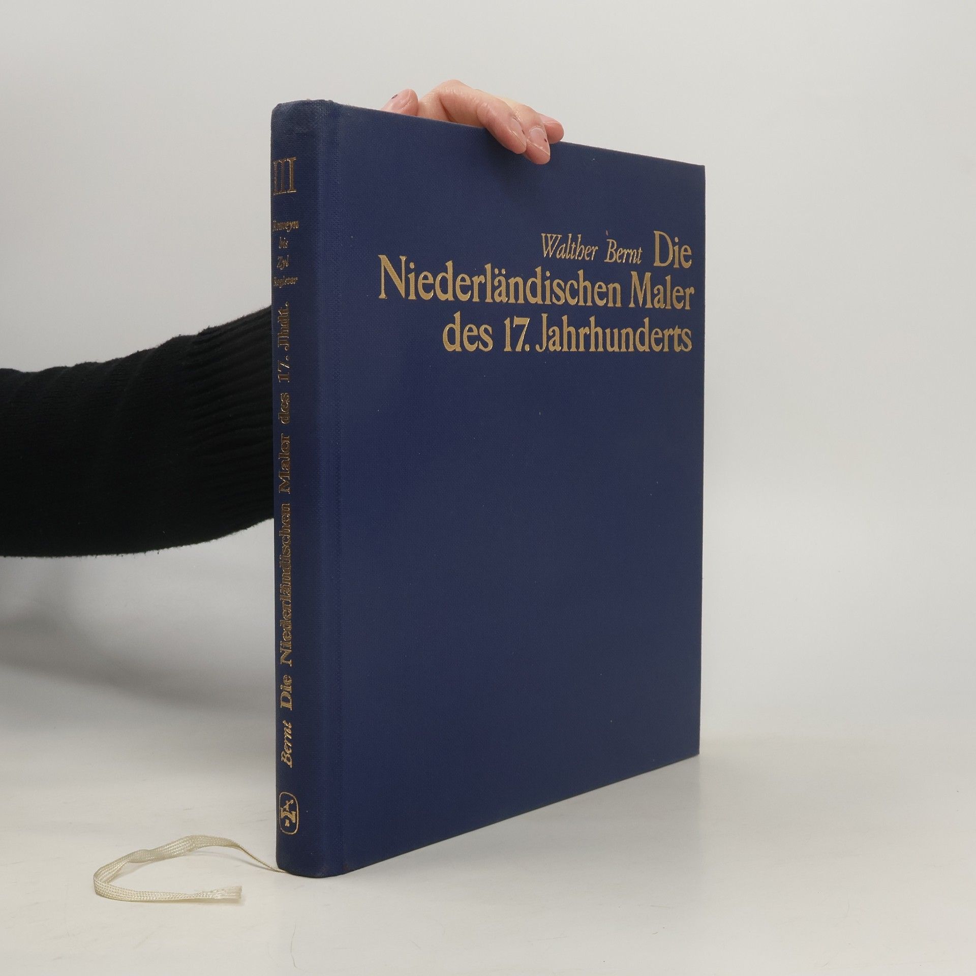 Walther Bernt Die Niederländischen Maler des 17. Jahrhunderts III