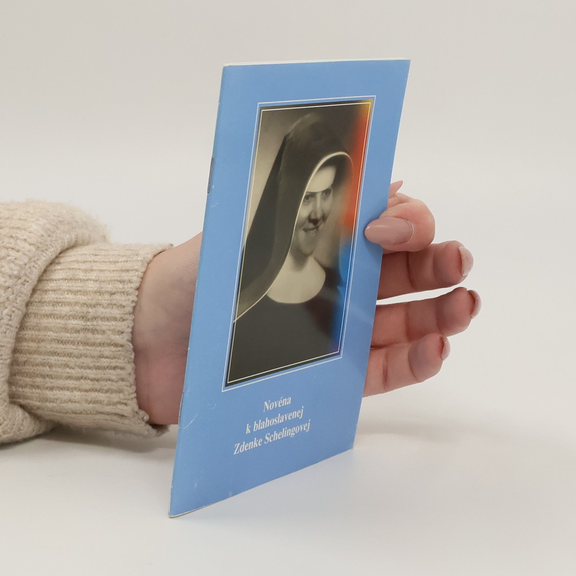 Autorenkollektiv Novéna k blahoslavenej Zdenke Schelingovej