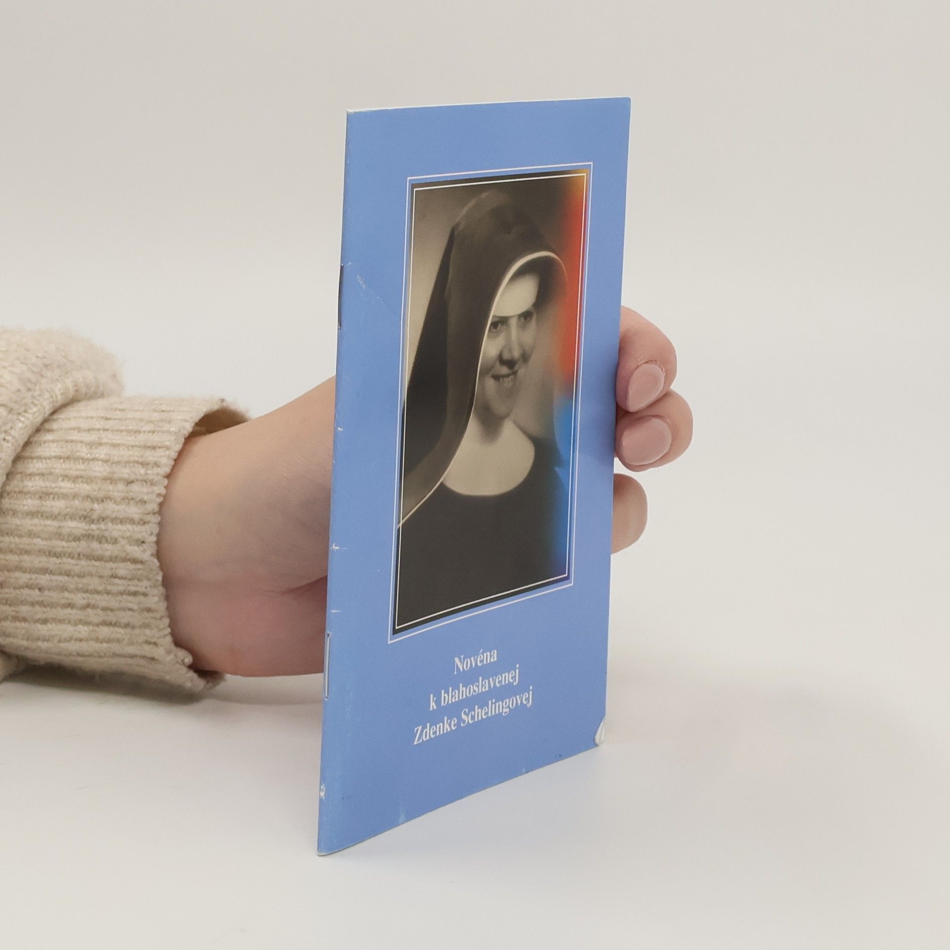 Auteurscollectief Novéna k blahoslavenej Zdenke Schelingovej