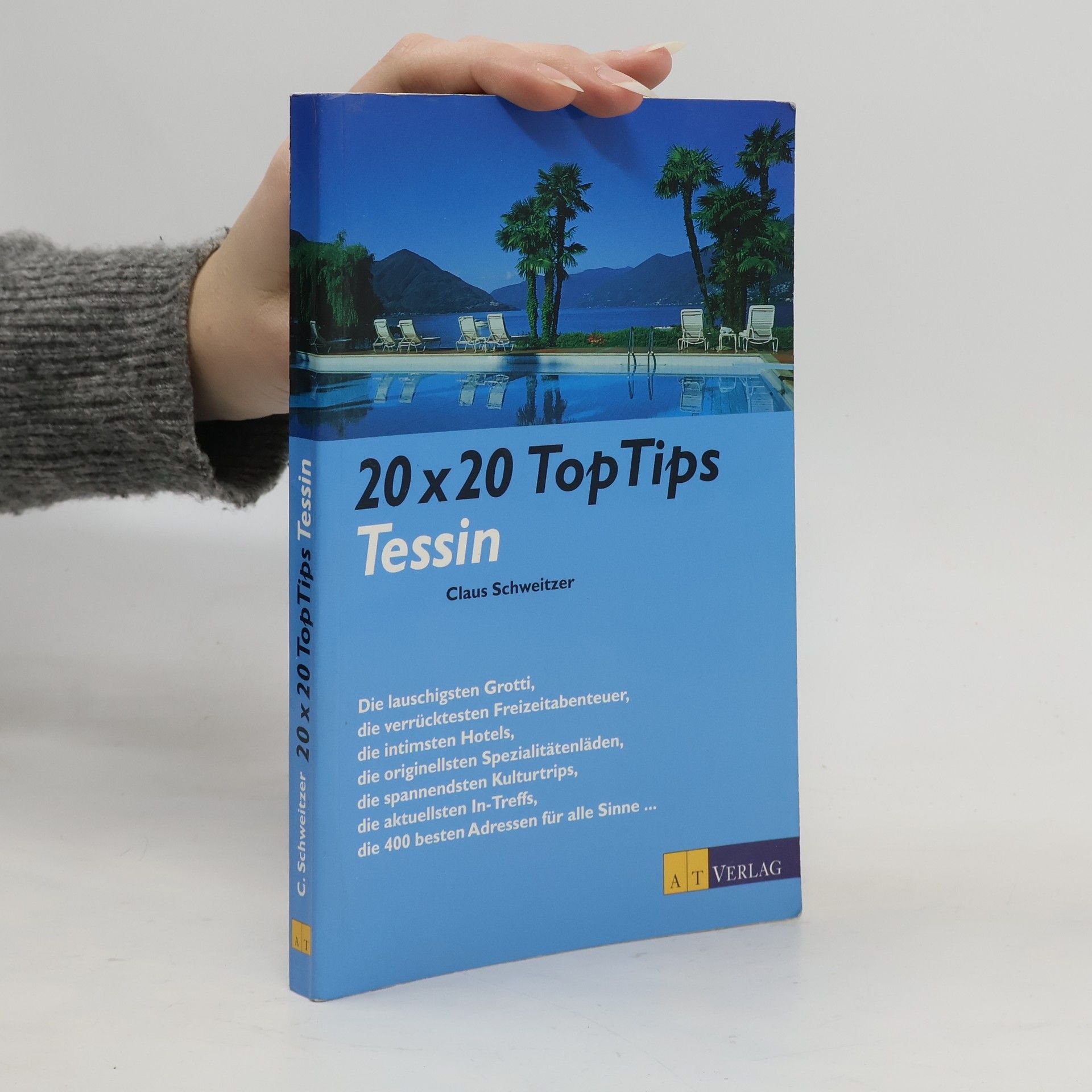 Claus Schweitzer 20x20 Top Tips