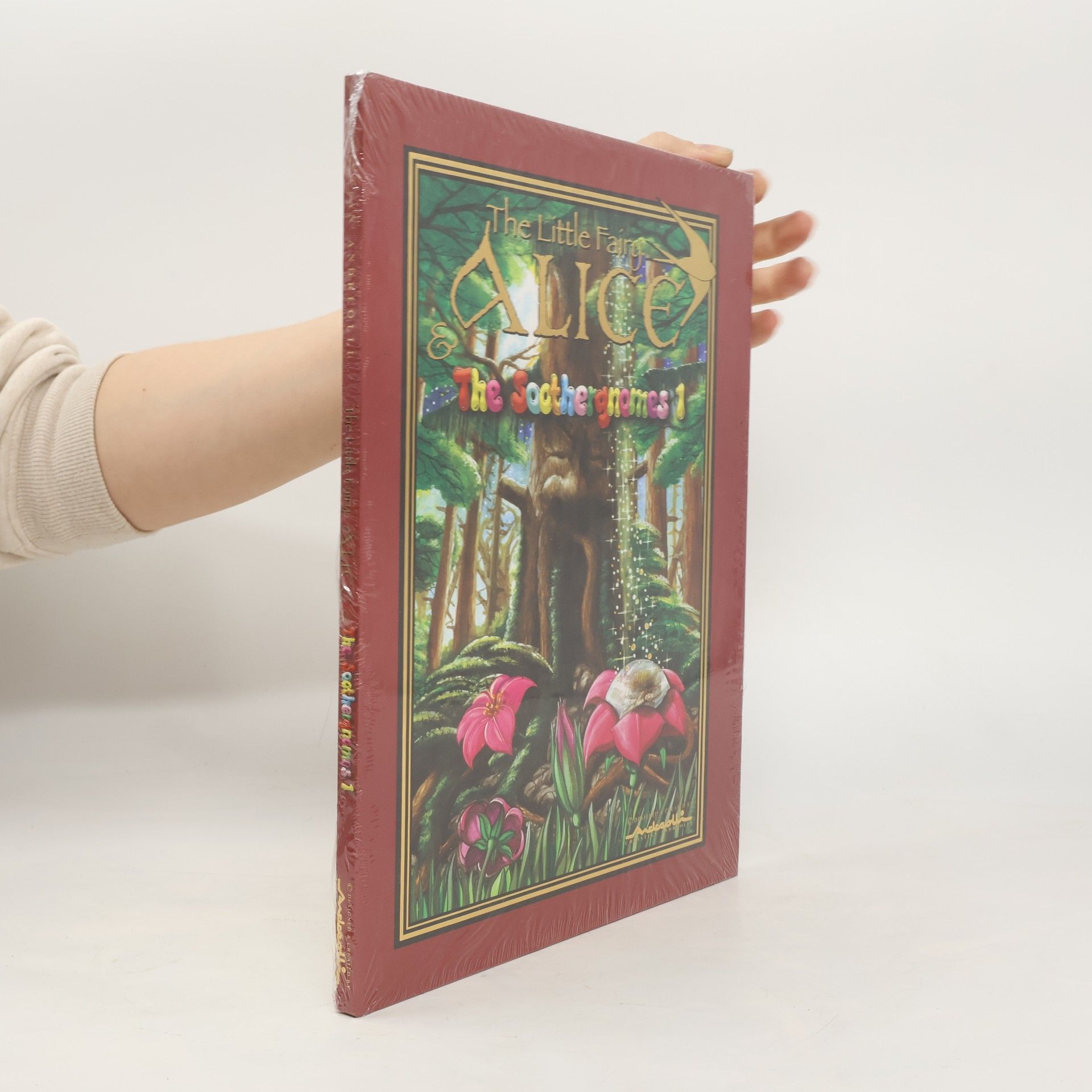 The Little Fairy Alice and the Soothergnomes