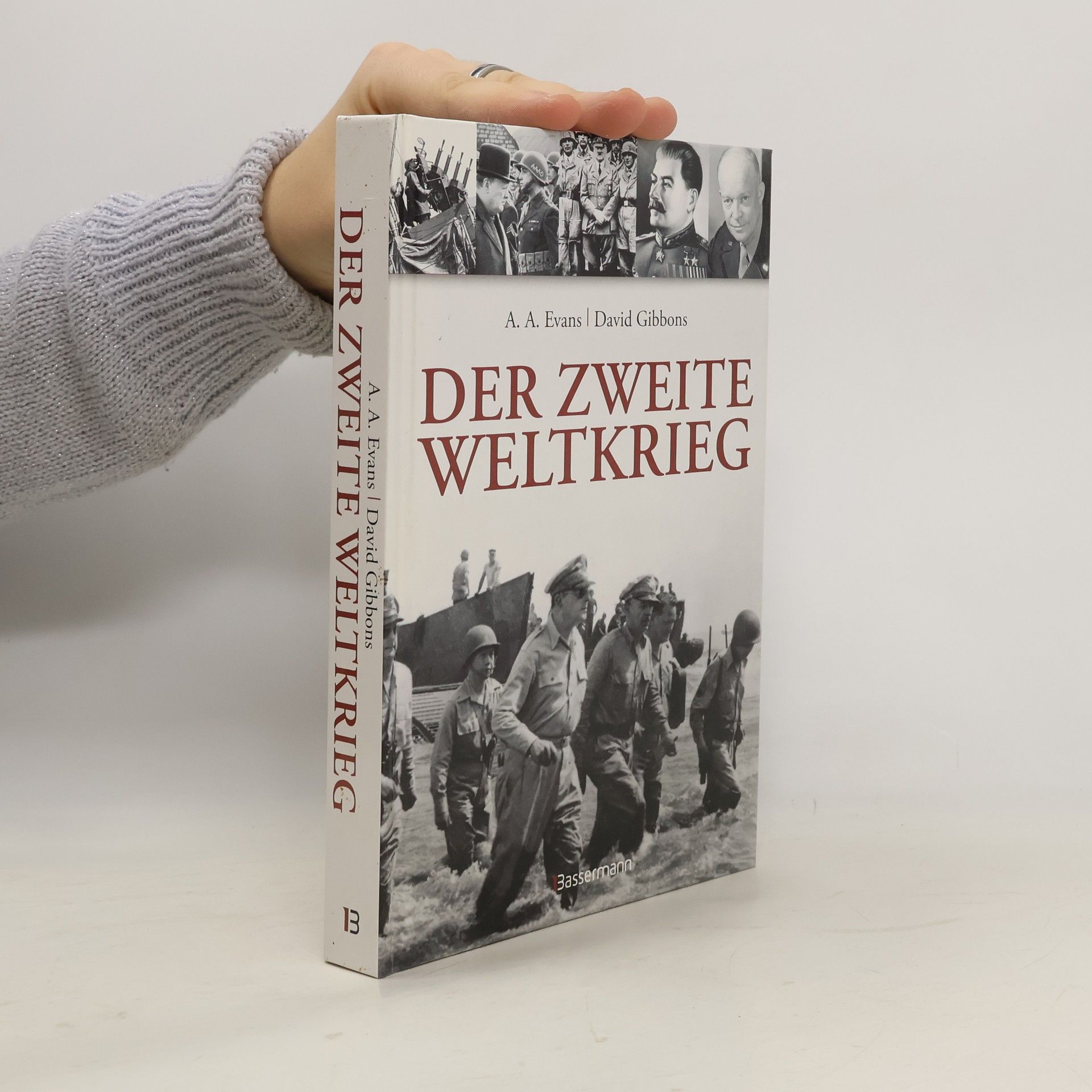Archibald A. Evans Der Zweite Weltkrieg