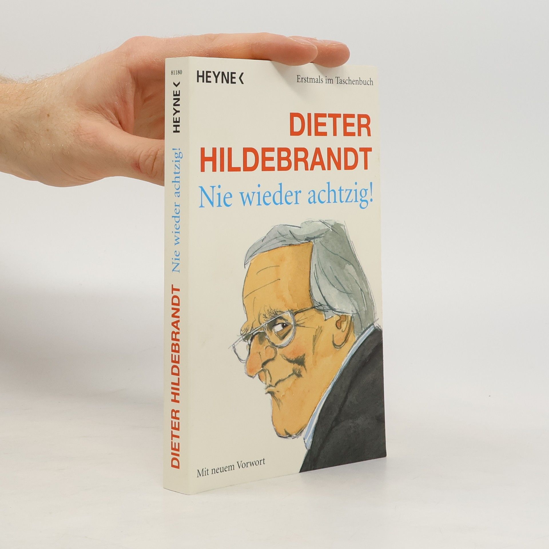 Dieter Hildebrandt Nie Wieder Achtzig!