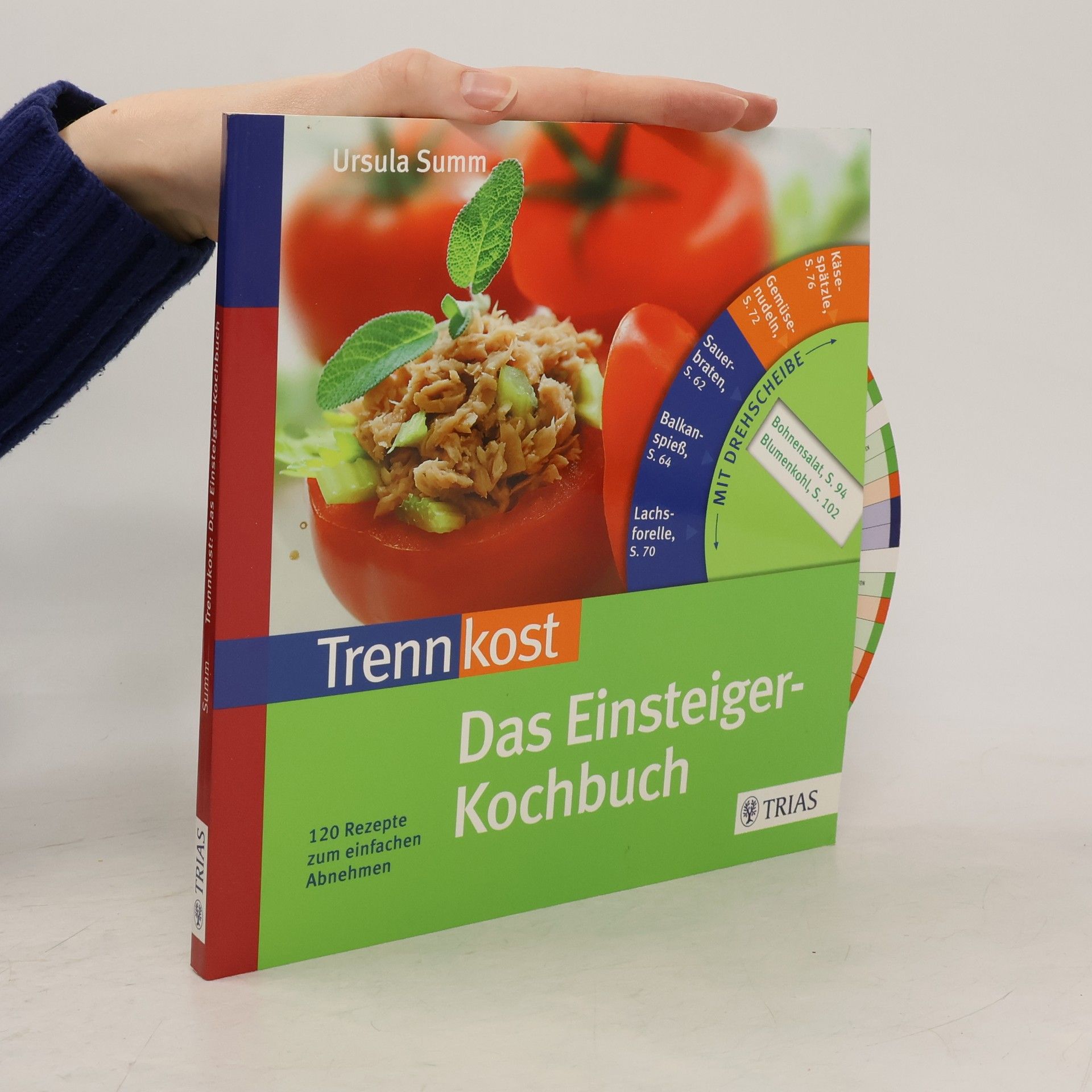 Ursula Summ Trennkost - das Einsteiger-Kochbuch