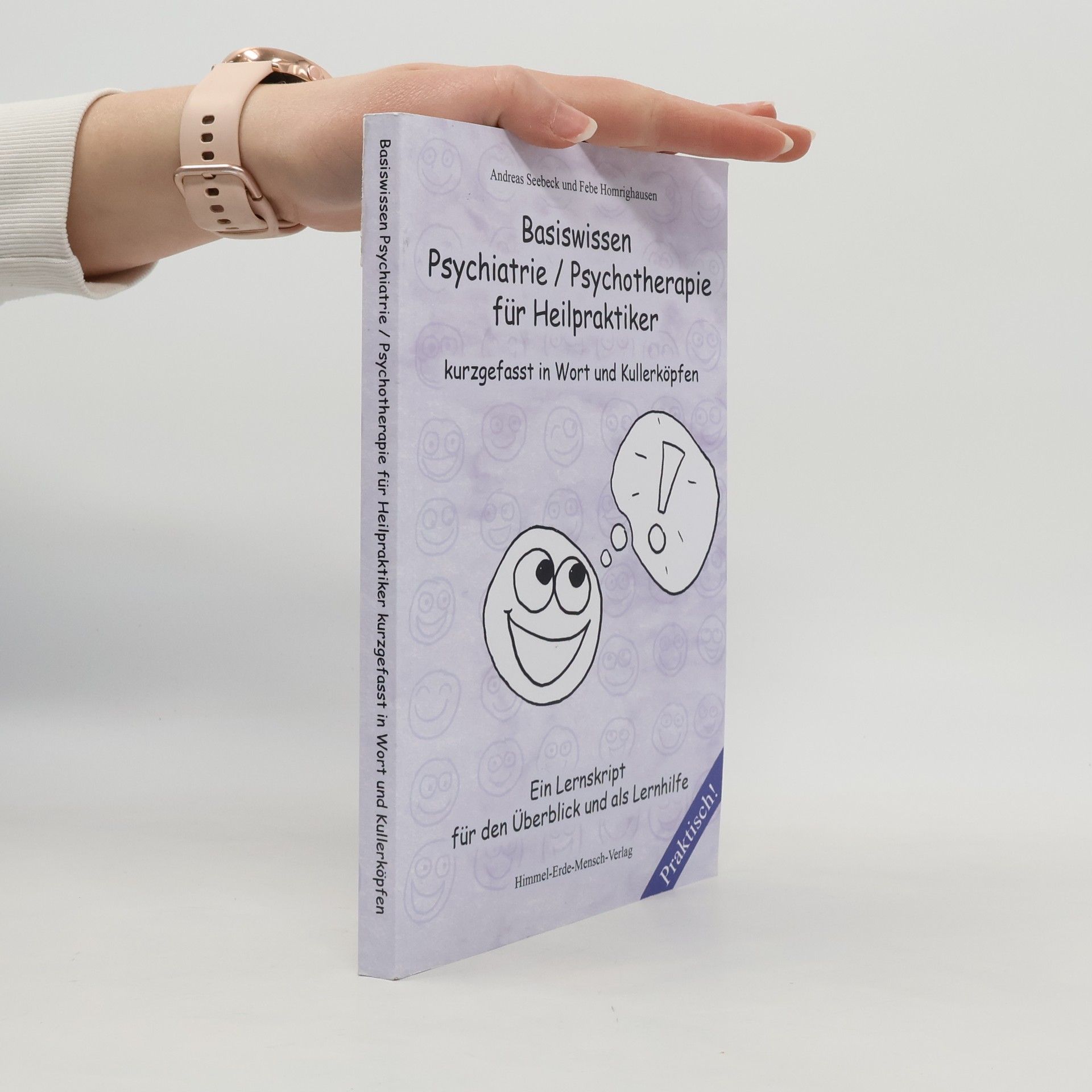 Andreas Seebeck Basiswissen Psychiatrie, Psychotherapie für Heilpraktiker