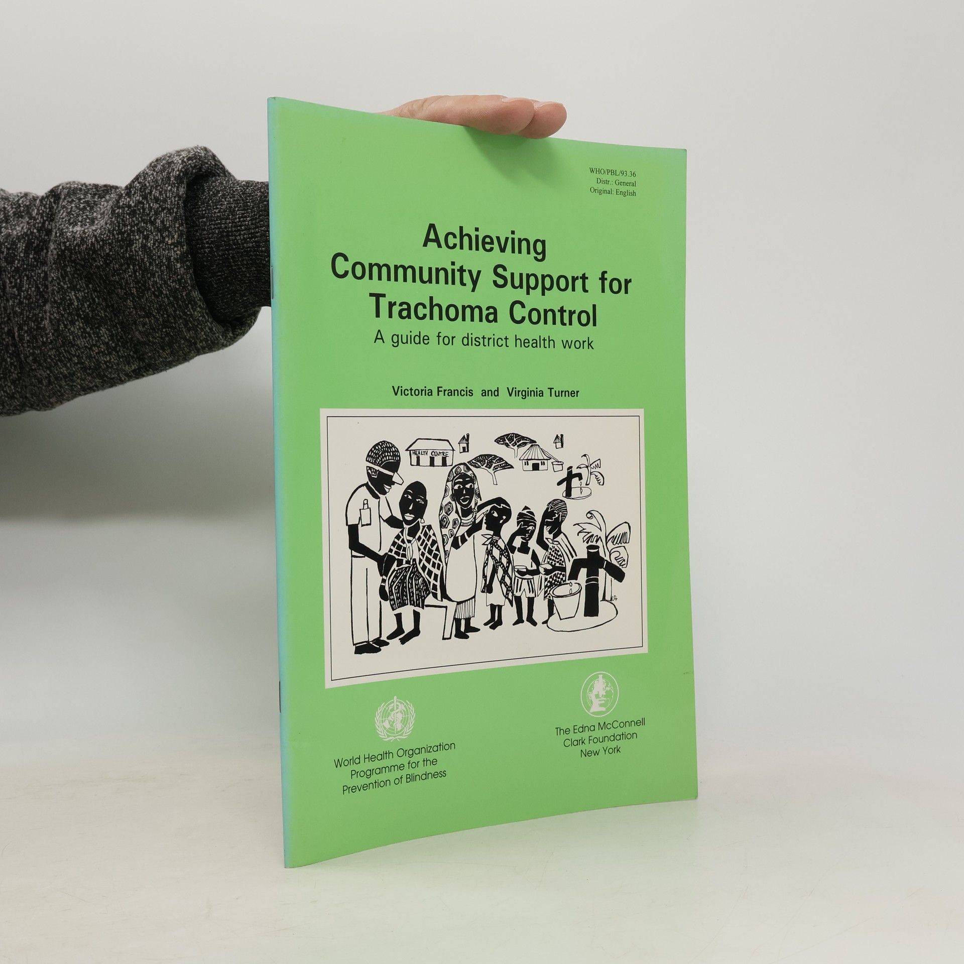 Victoria Francis Achieving Community Support for Trachoma Control