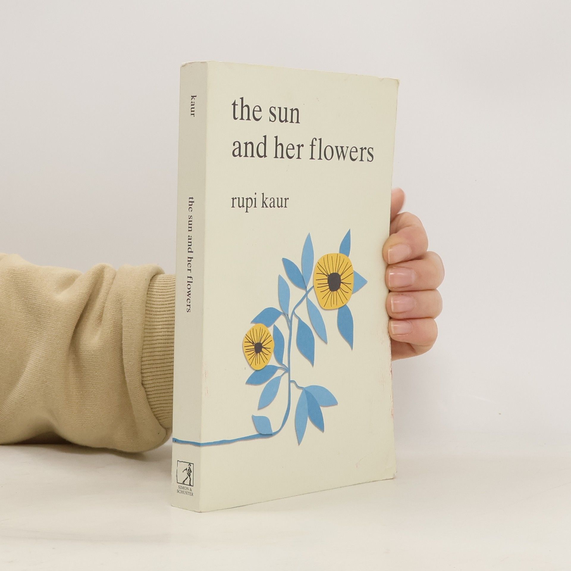 Rupi Kaur The Sun And Her Flowers