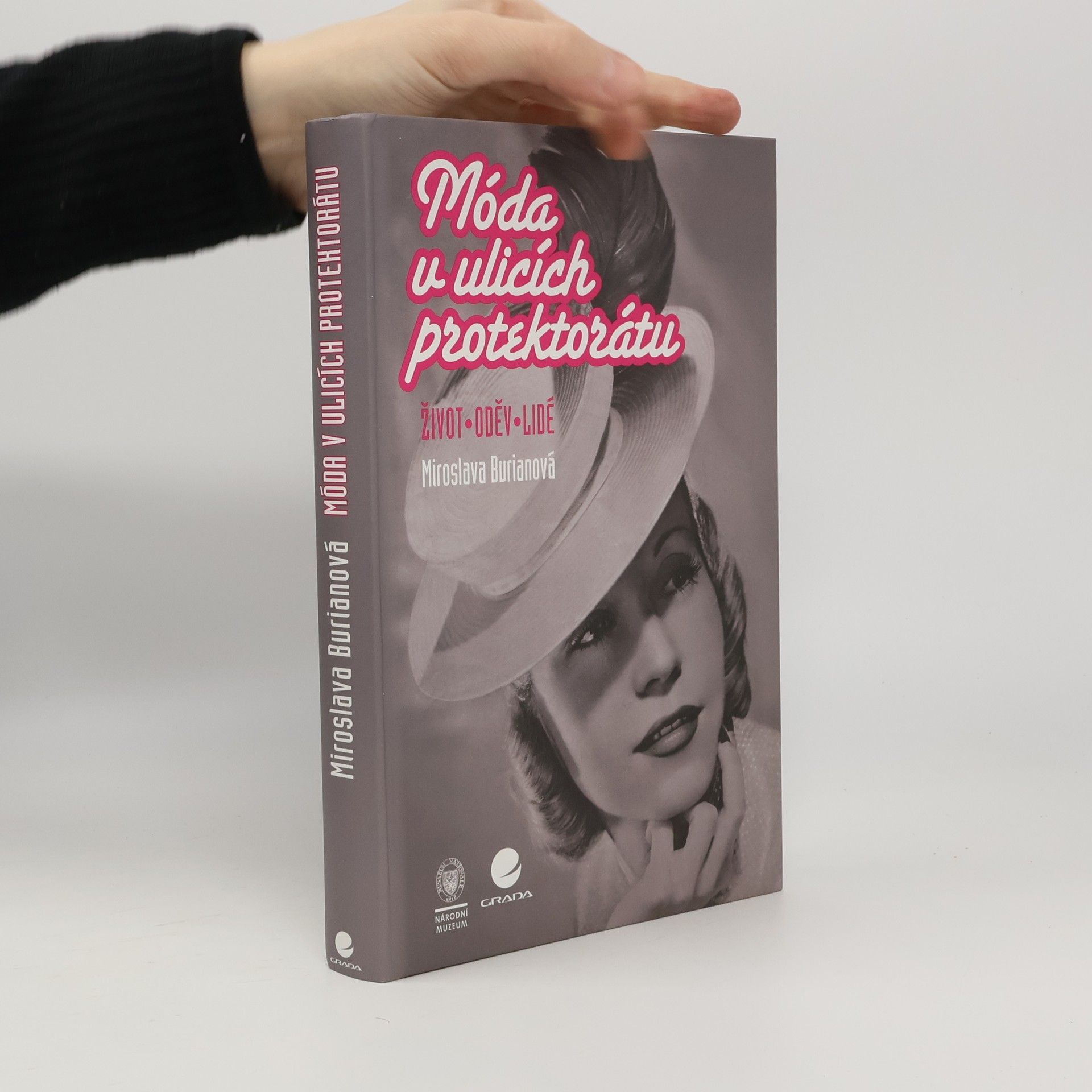 Miroslava Burianová Móda v ulicích protektorátu