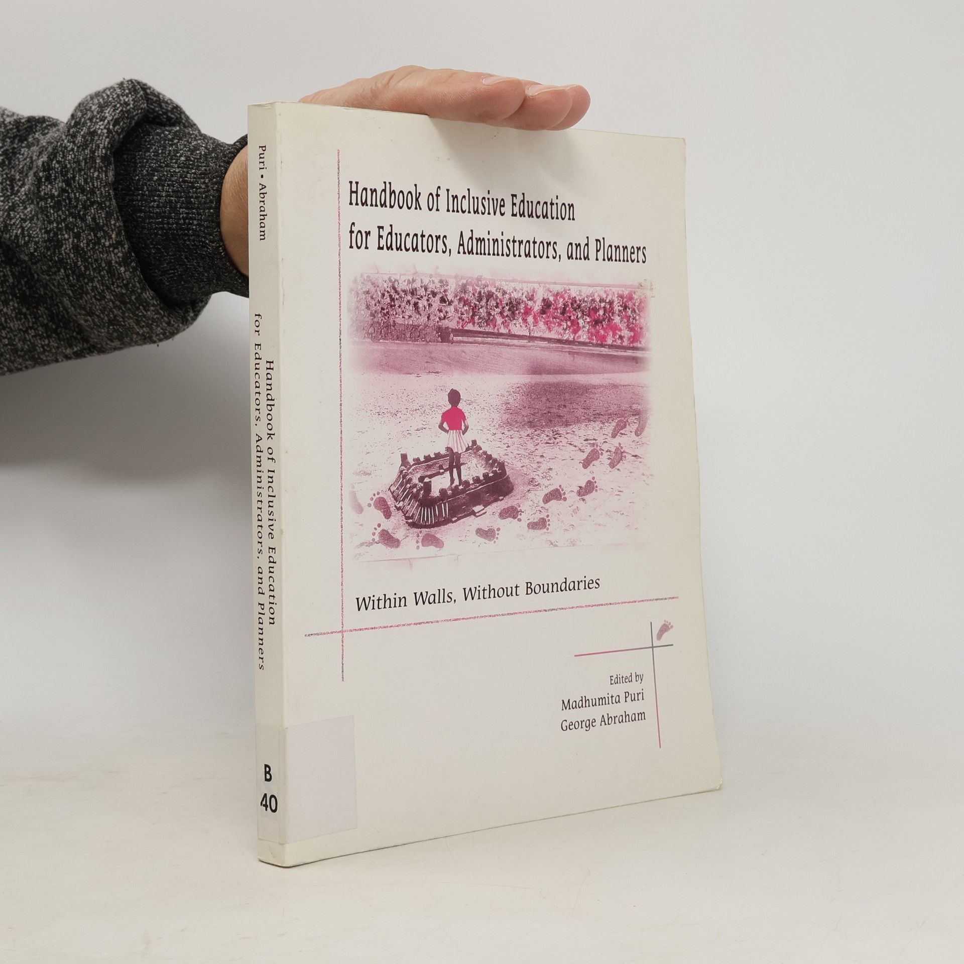 Madhumita Puri Handbook of Inclusive Education for Educators, Administrators and Planners