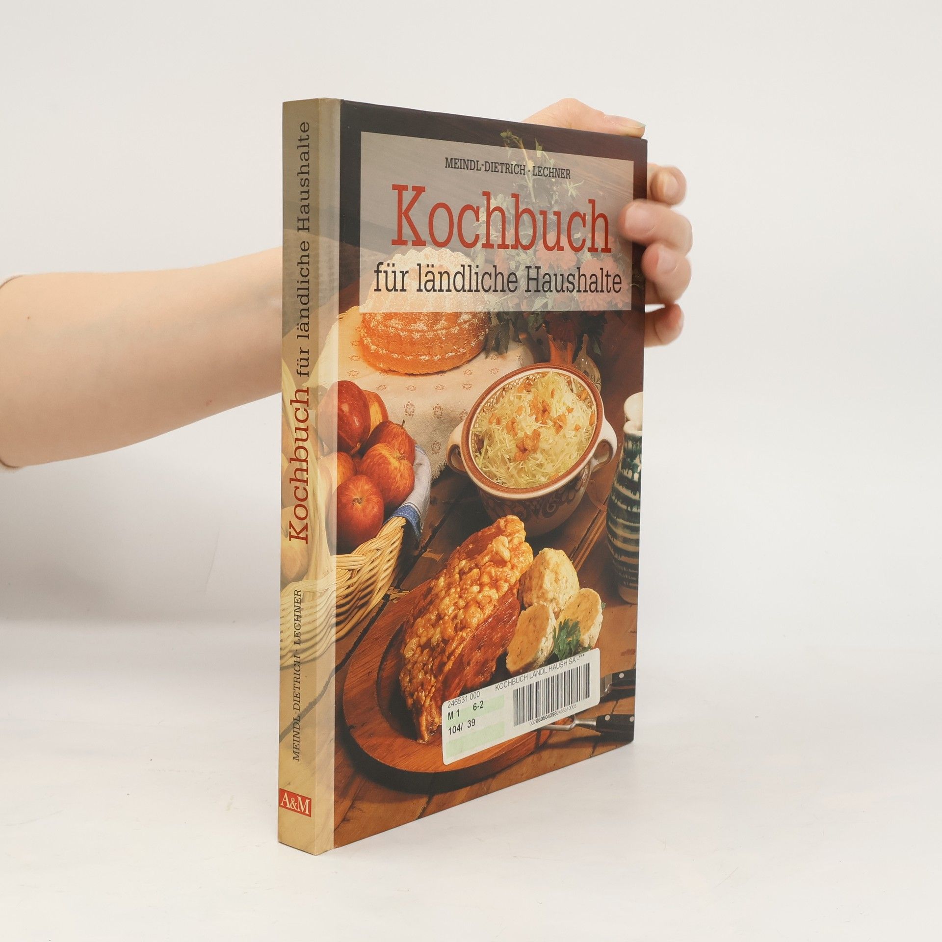 Karoline Meindl-Dietrich Kochbuch für ländliche Haushalte