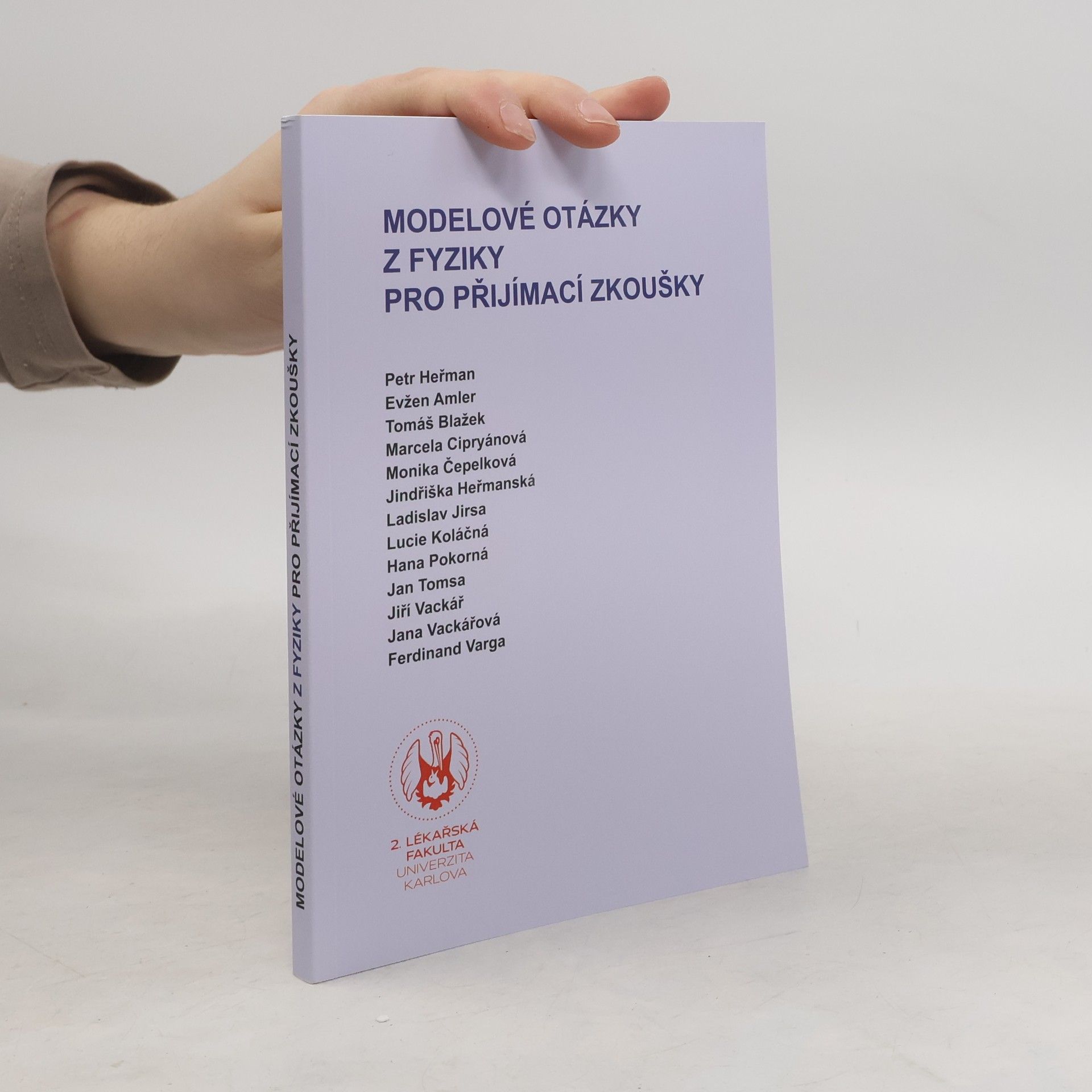 Various authors Modelové otázky z fyziky pro přijímací zkoušky