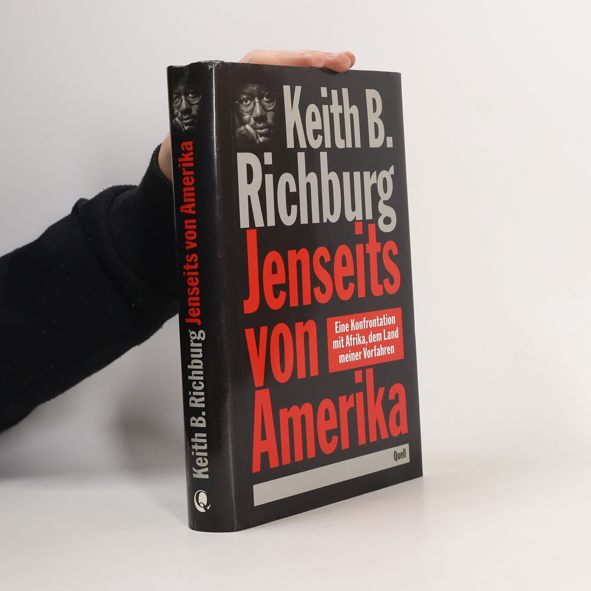 Keith B. Richburg Jenseits von Amerika