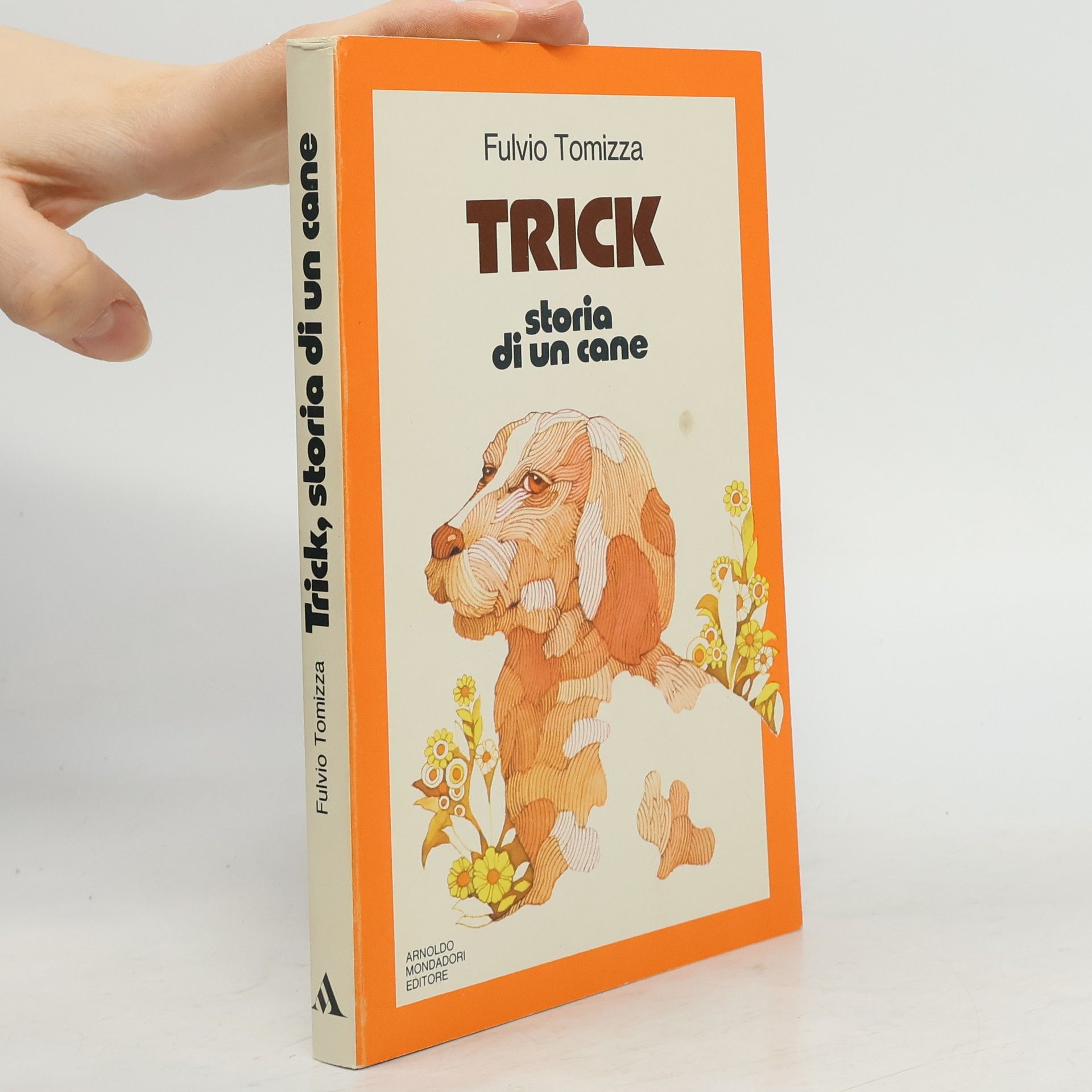 Fulvio Tomizza Trick, storia di un cane