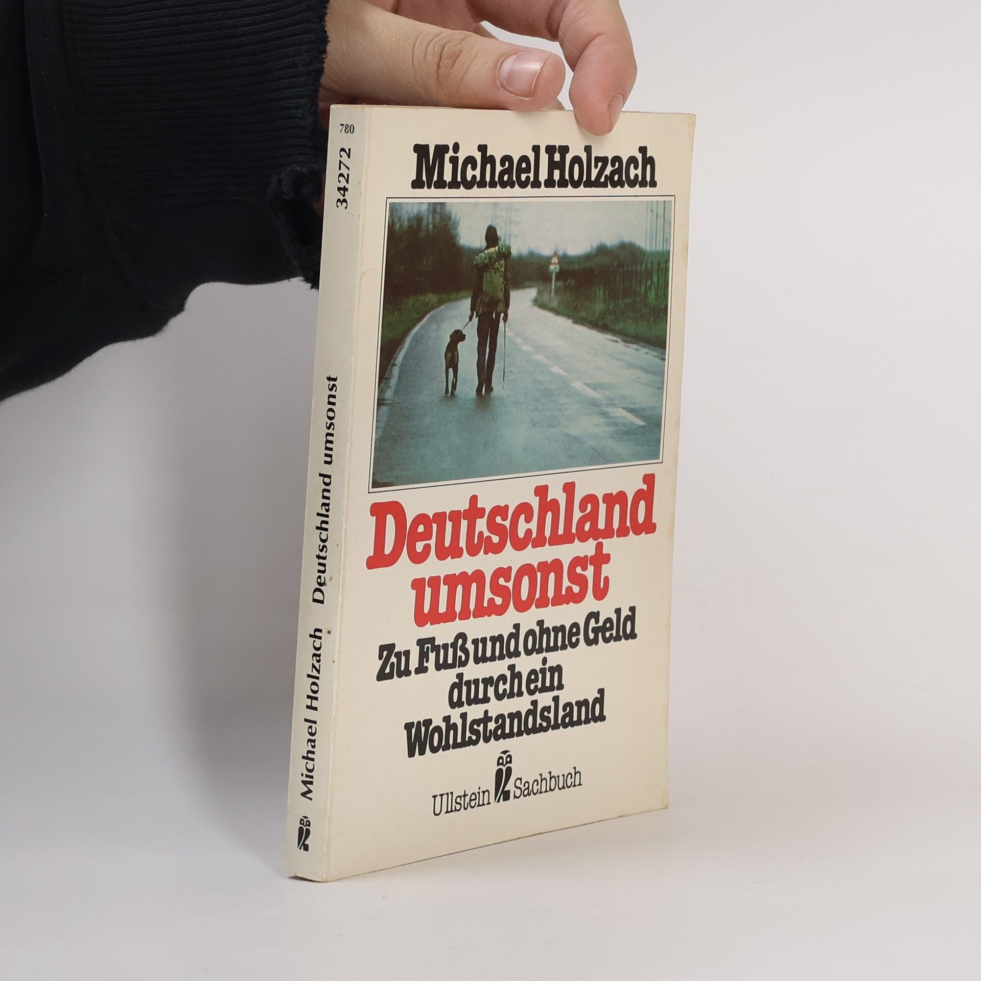 Michael Holzach Deutschland umsonst
