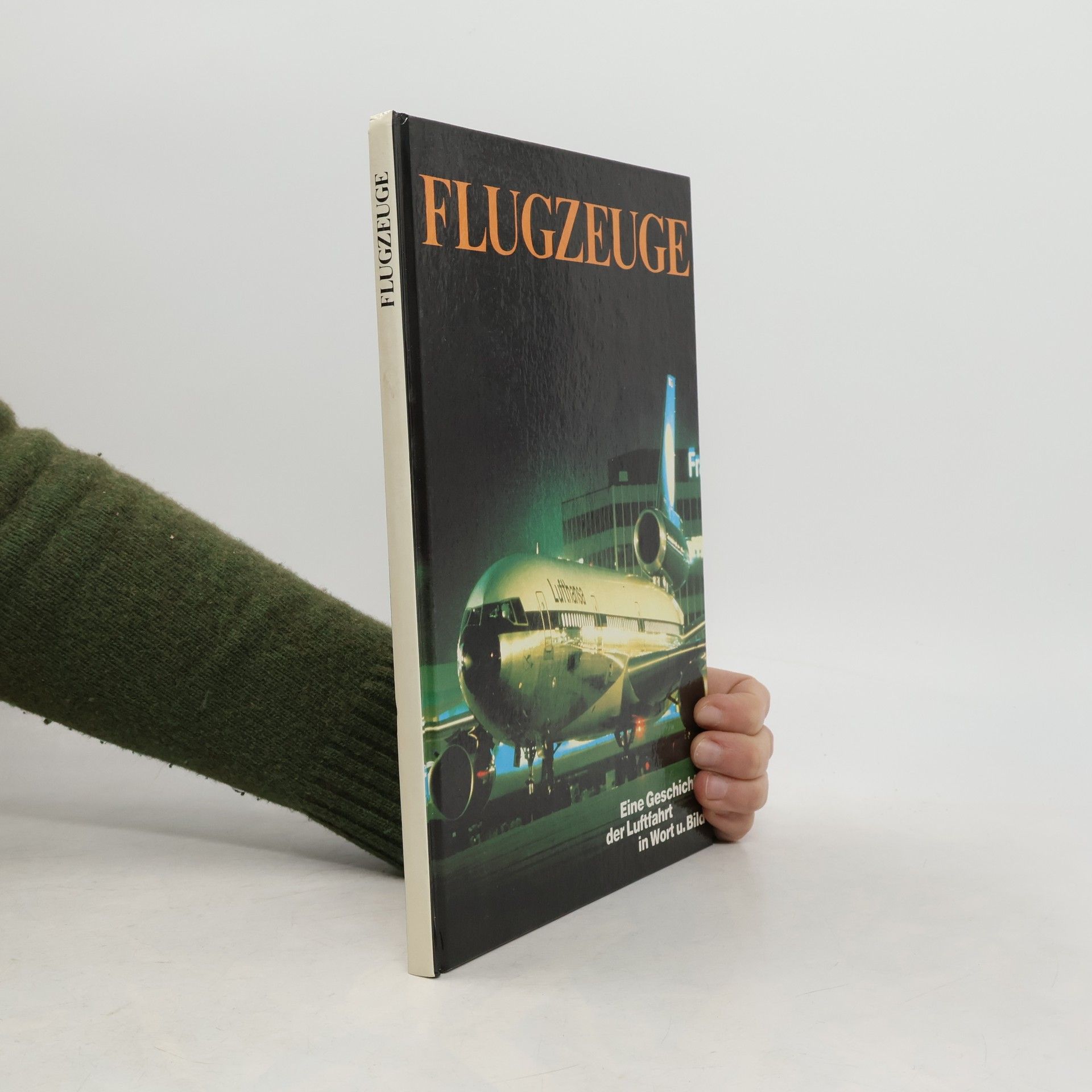 Rolf L. Temming Flugzeuge : eine Geschichte der Luftfahrt in Wort und Bild