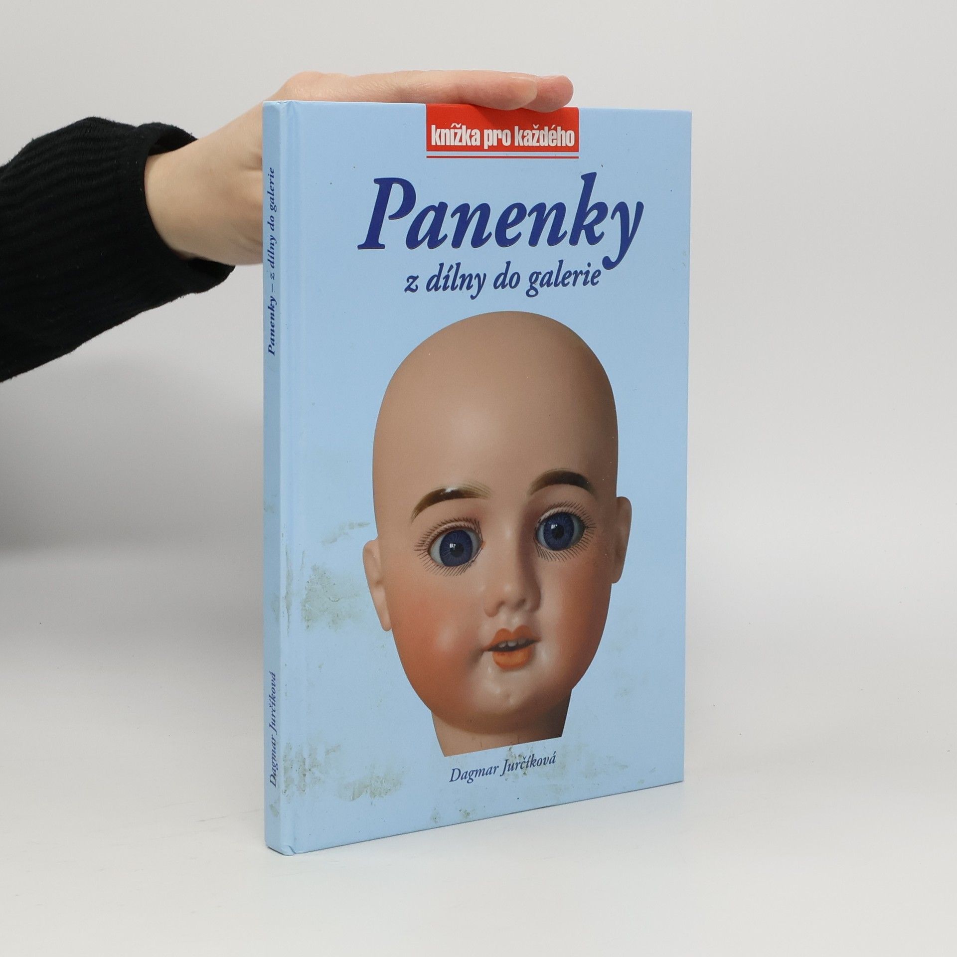 Dagmar Jurčíková Panenky z dílny do galerie