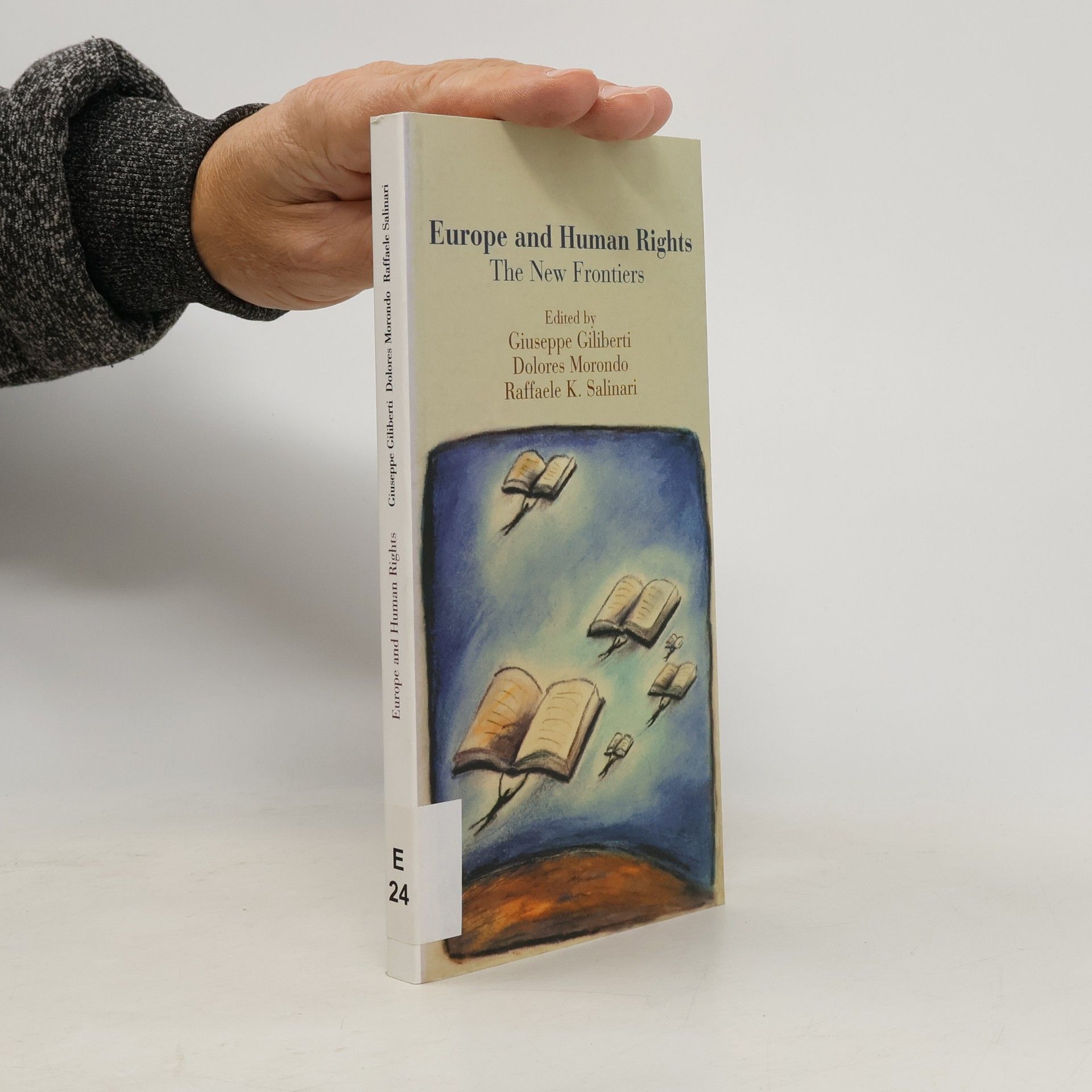 Giuseppe Ciliberti Europe and Human Rights