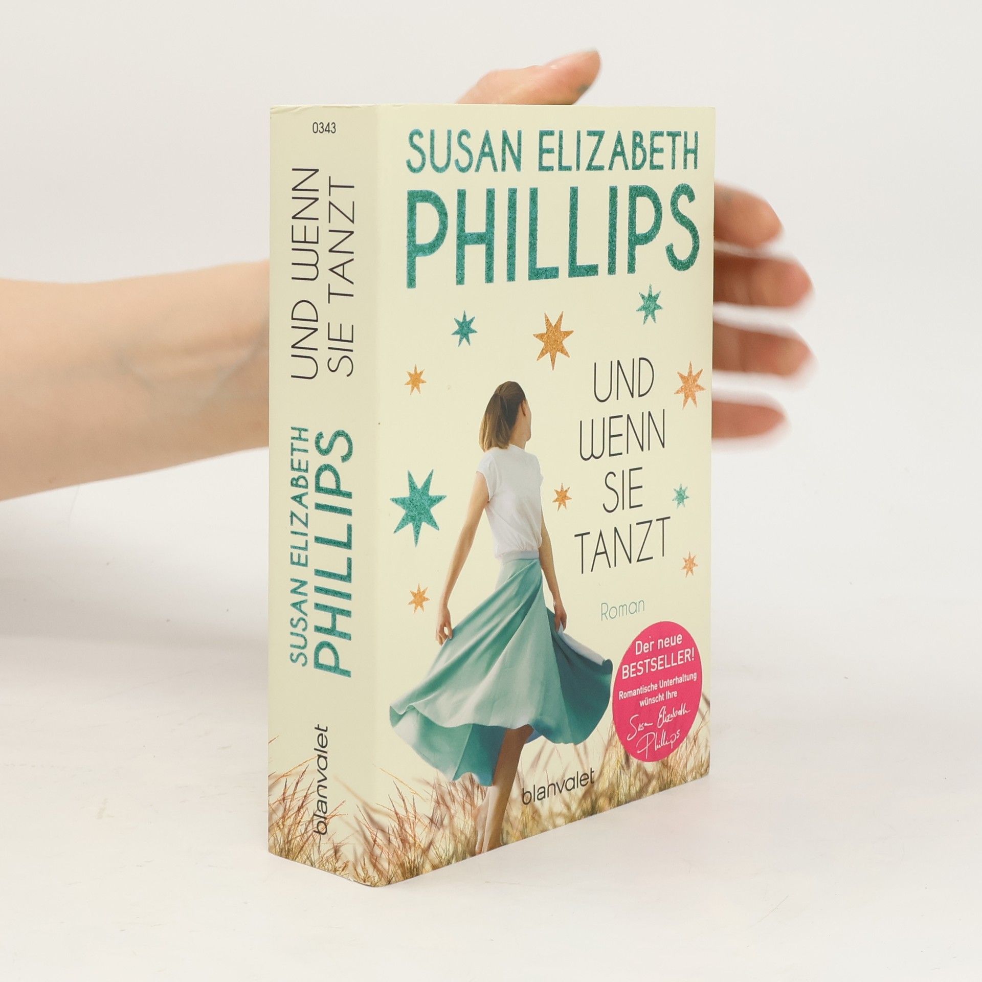 Susane Elizabeth Phillips Und wenn sie tanzt