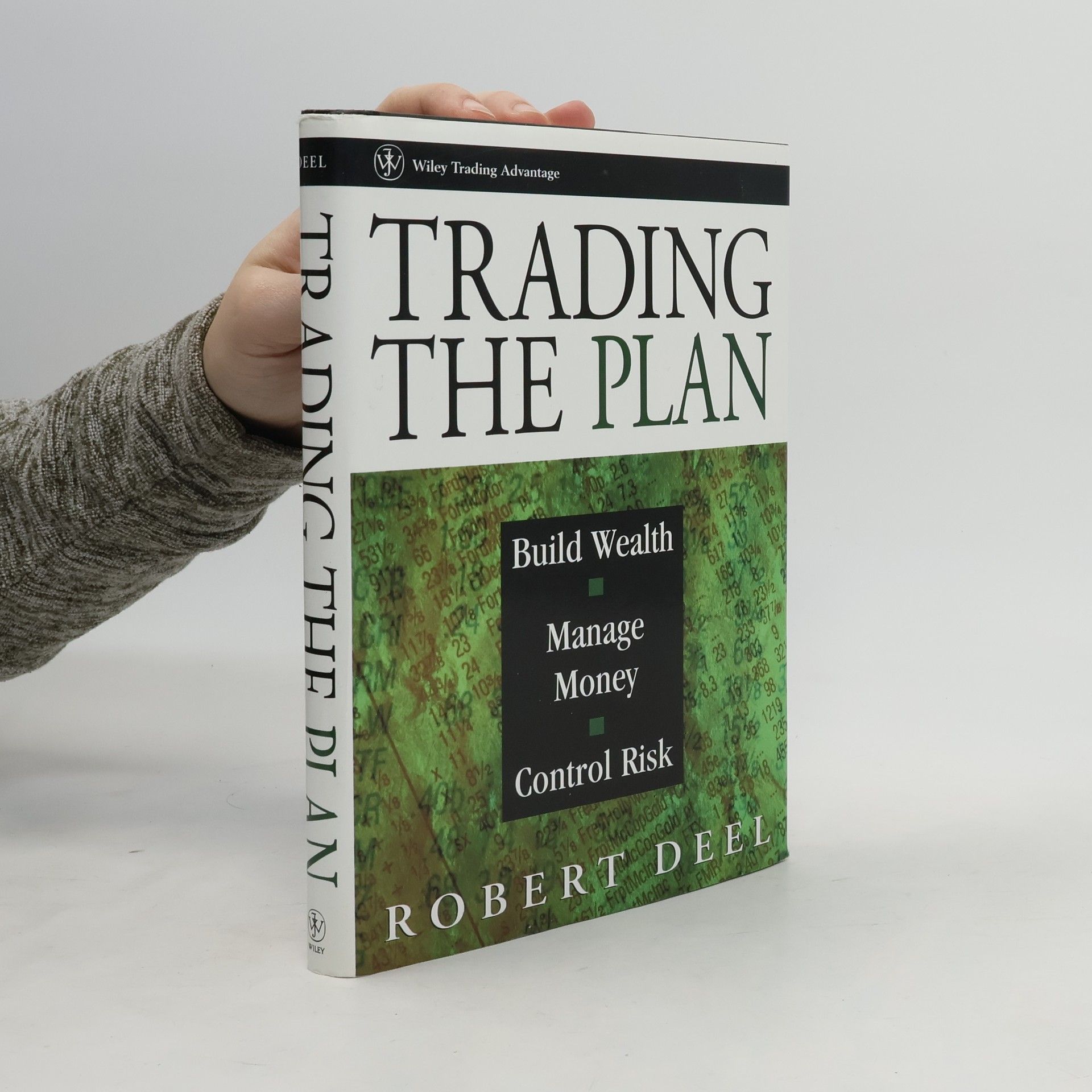 Robert Deel Trading the Plan