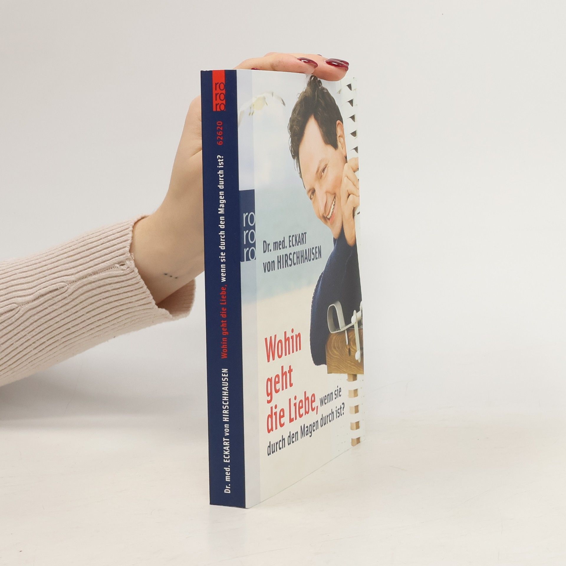 Eckart von Hirschhausen Wohin Geht Die Liebe, Wenn Sie Durch Den Magen Durch Ist?