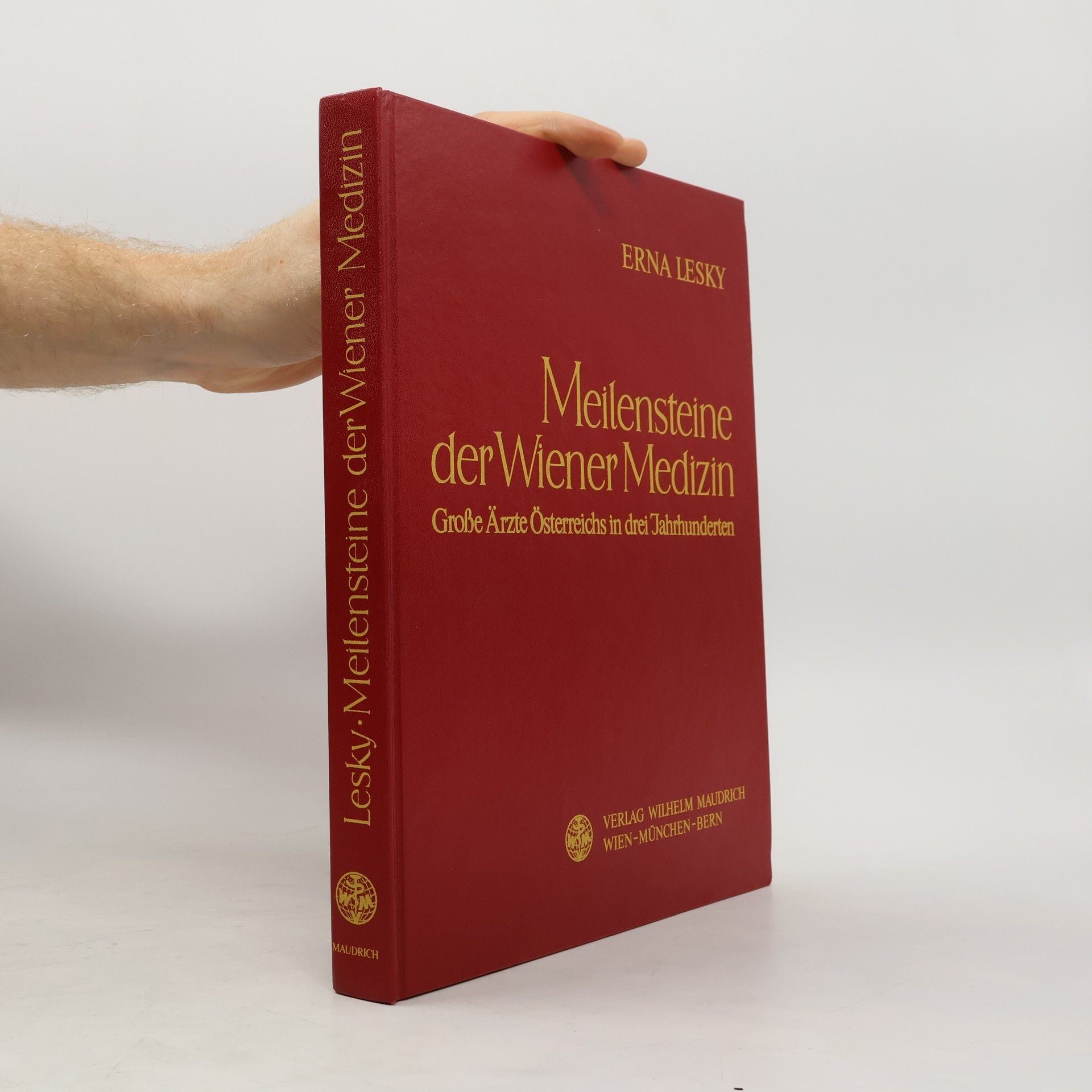 Erna Lesky Meilensteine der Wiener Medizin