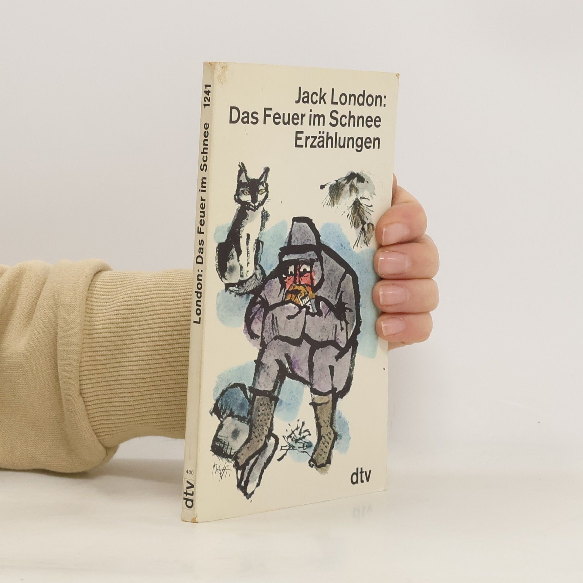 Jack London Das Feuer im Schnee