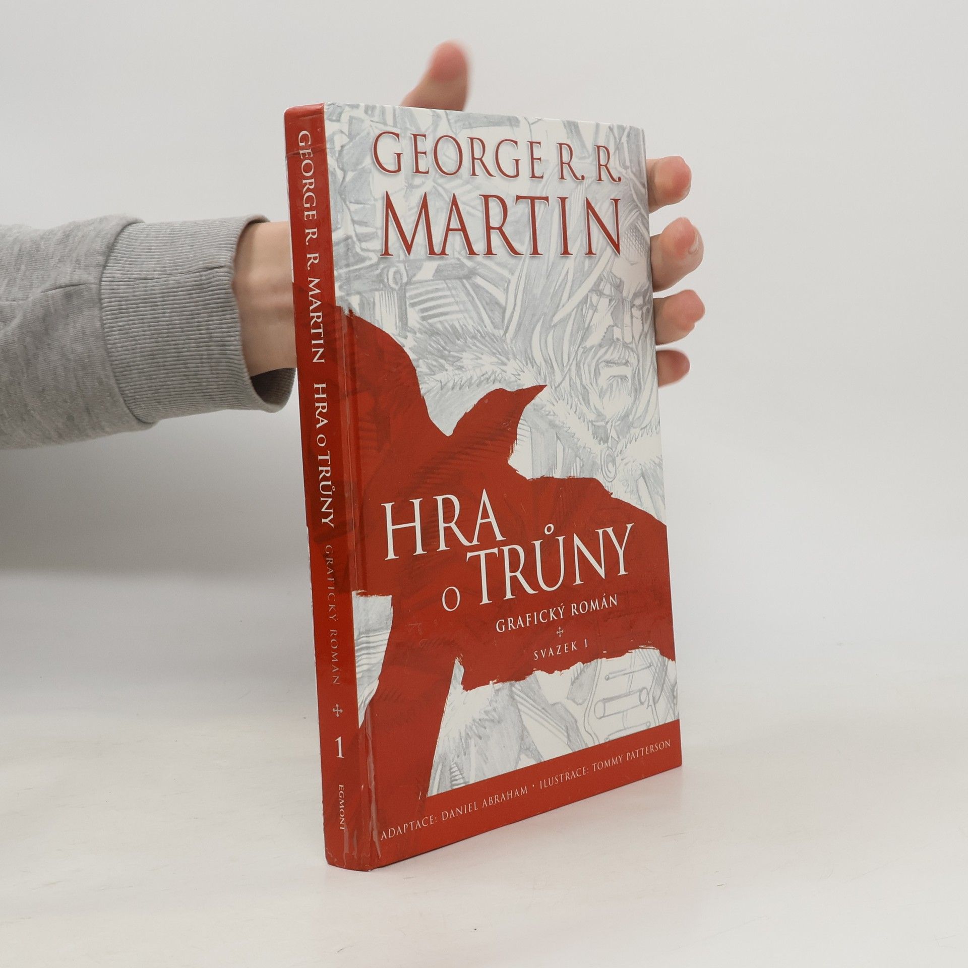 George R. R. Martin Hra o trůny: Grafický román - svazek 1