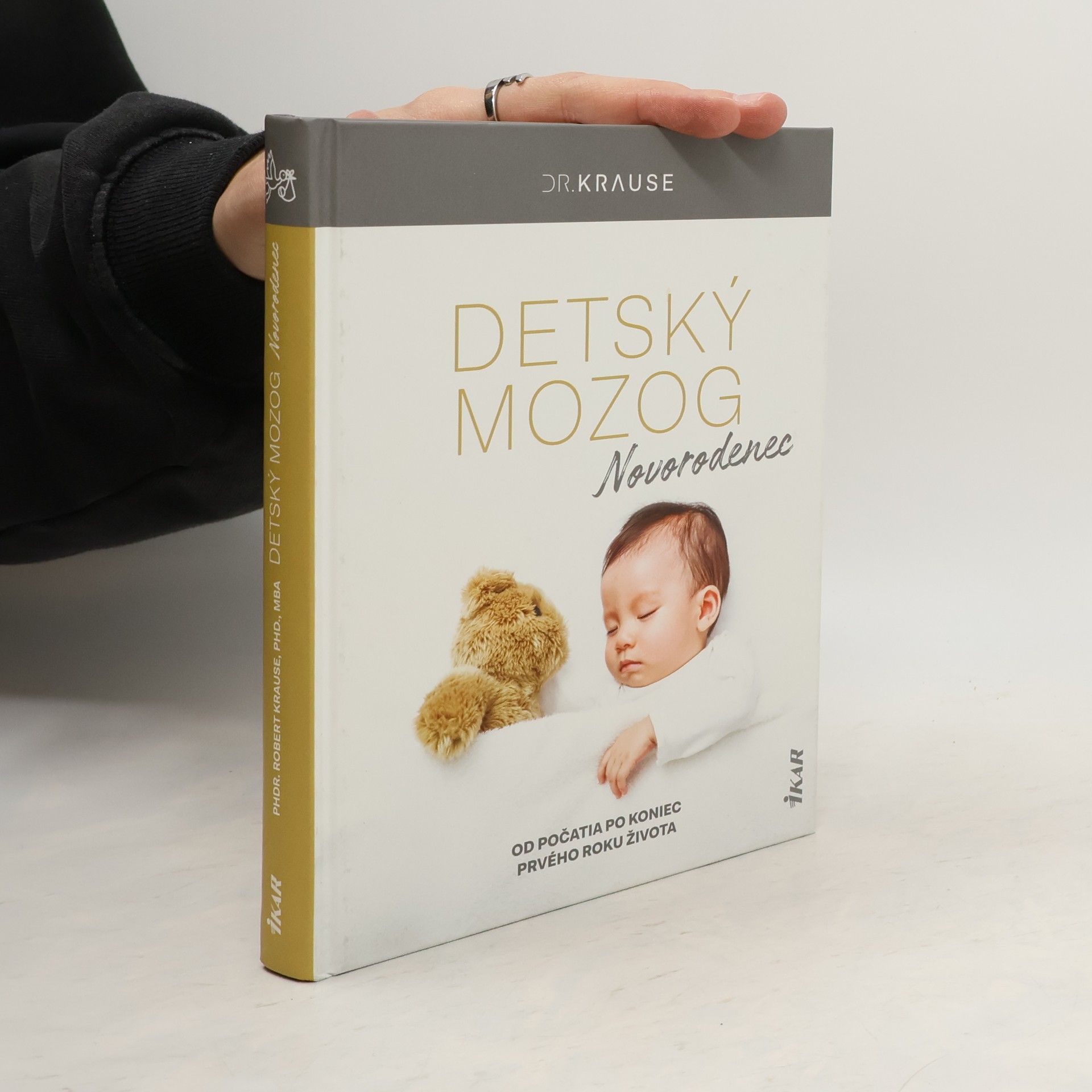 Robert Krause Detský mozog: Novorodenec