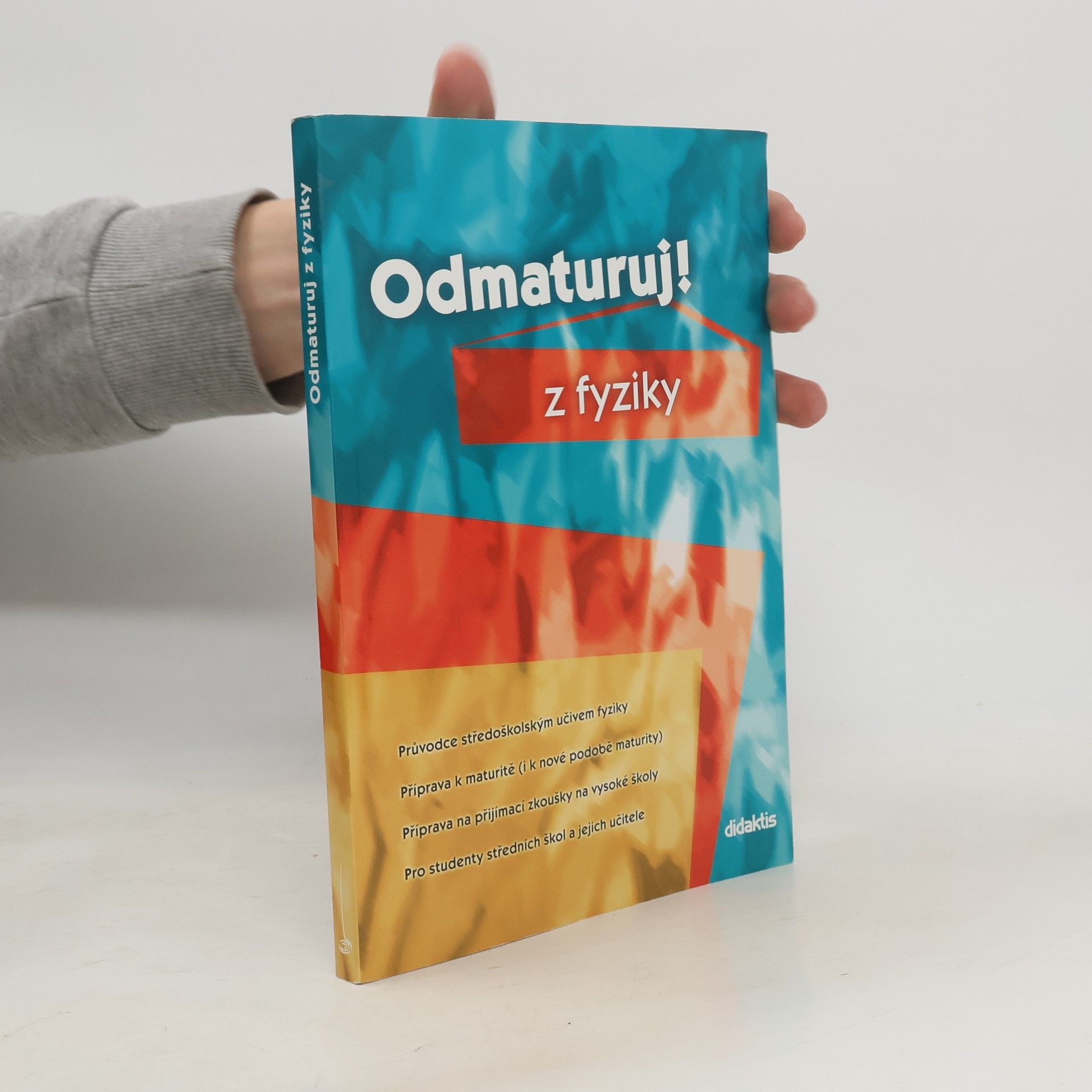Autores varios Odmaturuj! z fyziky