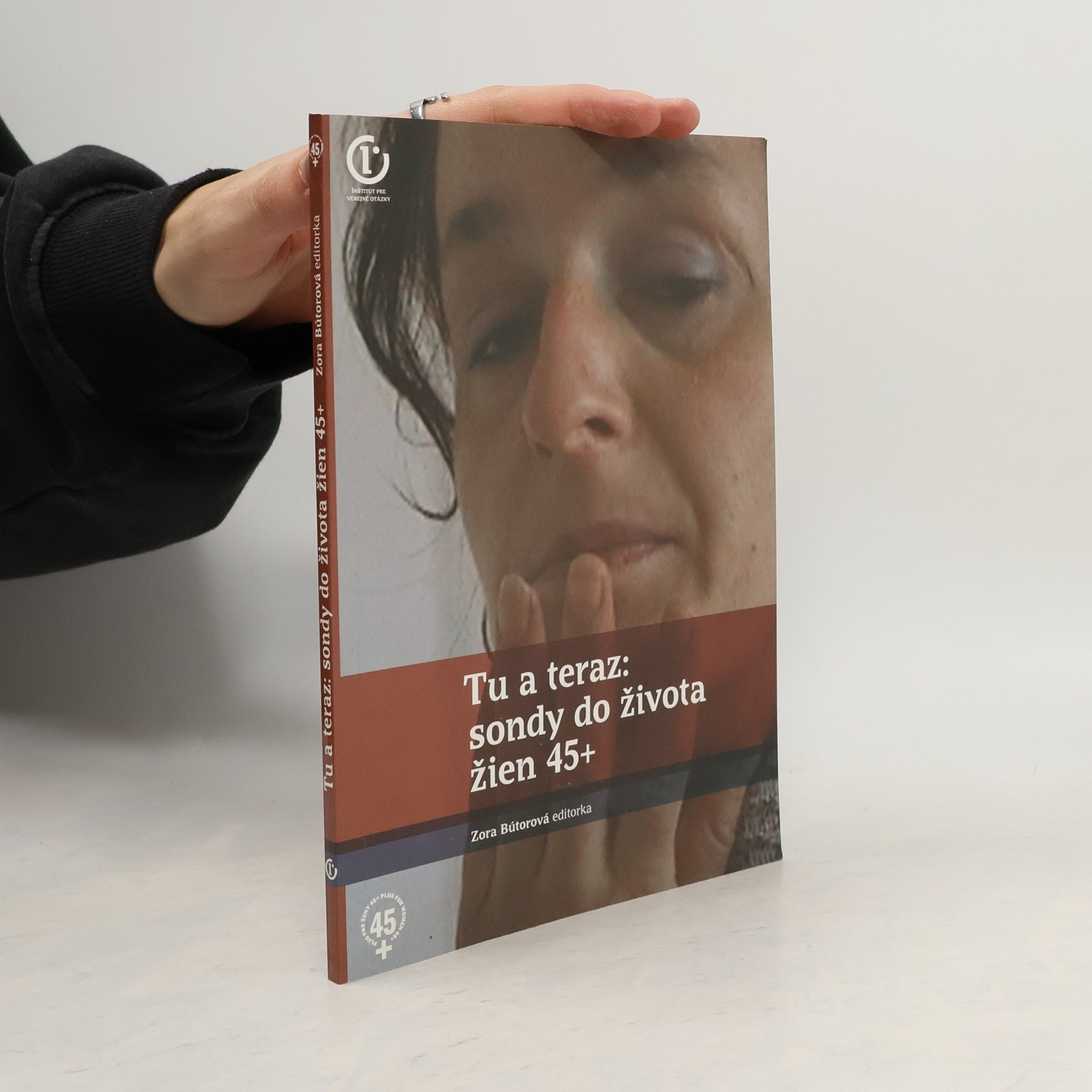 Tu a teraz. Sondy do života žien 45+