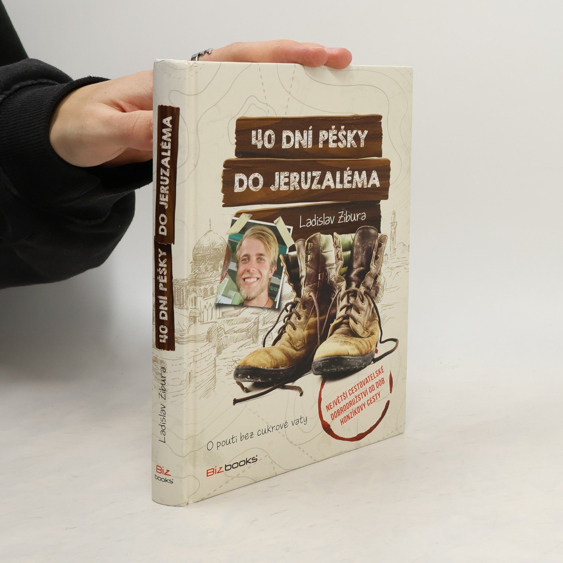 Ladislav Zibura 40 dní pěšky do Jeruzaléma