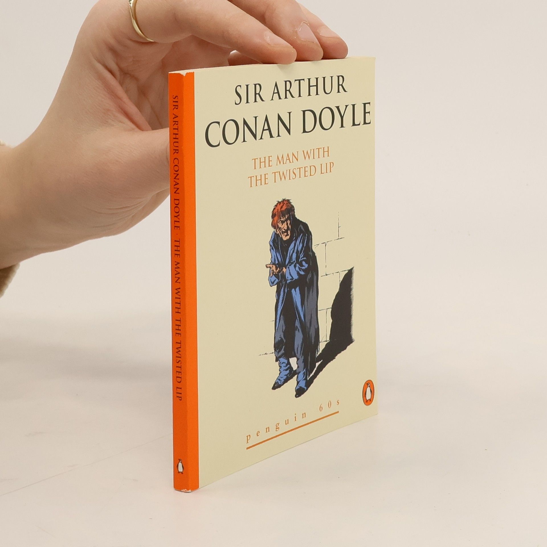 Arthur Conan Doyle The Man with the Twisted Lip and the Adventure of the Devil's Foot